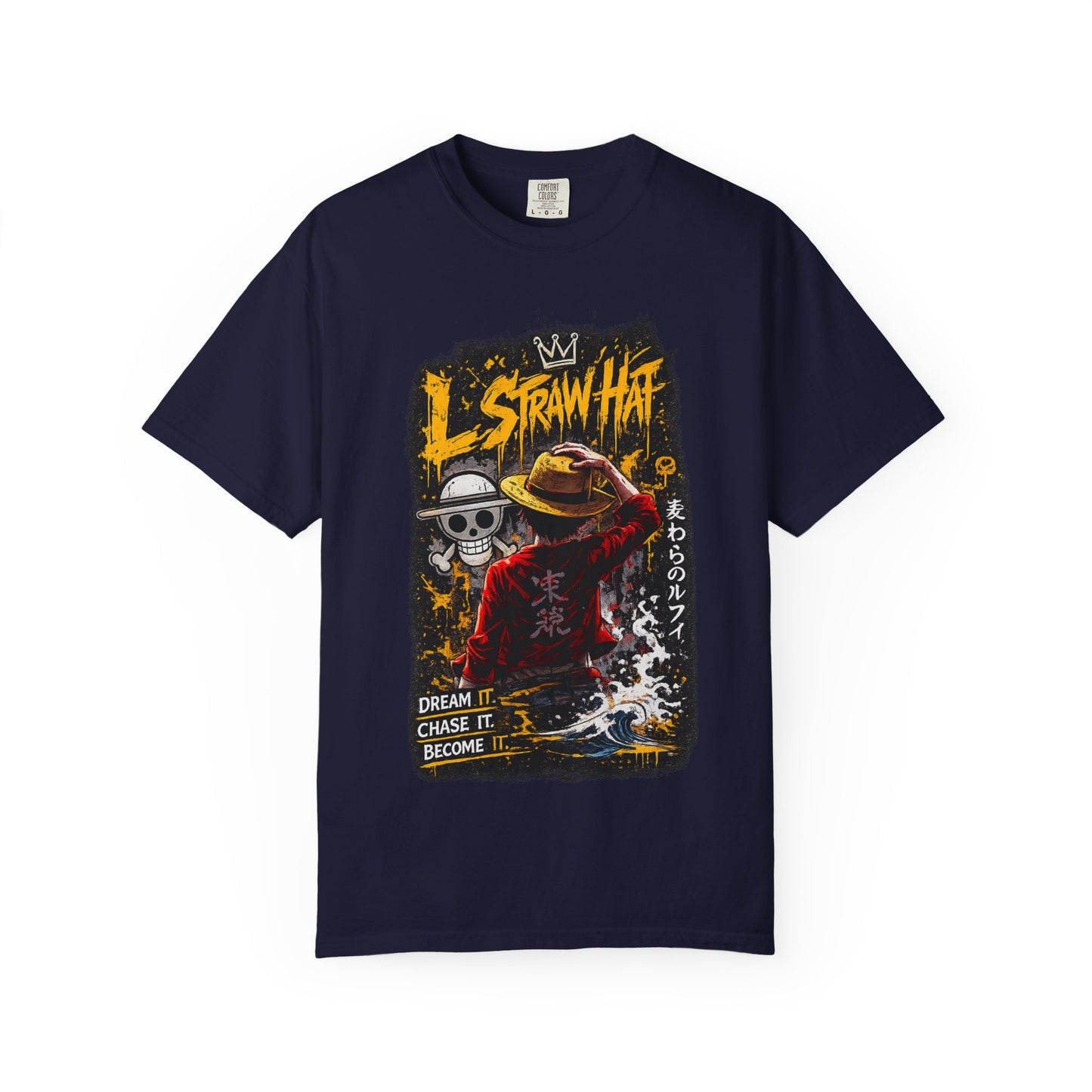Straw Hat Crew Anime Graphic T-Shirt — "Dream It. Chase It. Become It."