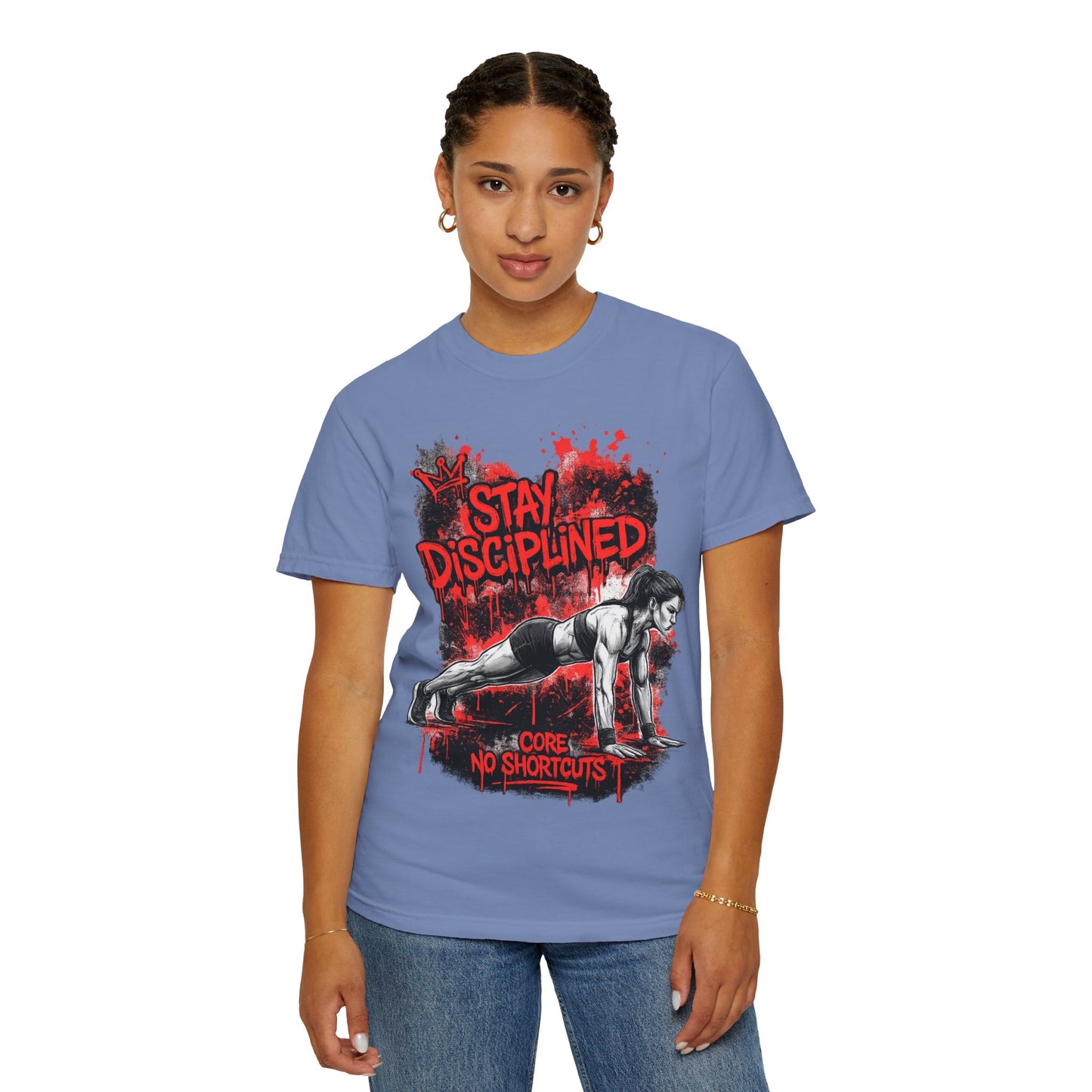 Stay Disciplined Workout T-Shirt — Core No Shortcuts Fitness Tee