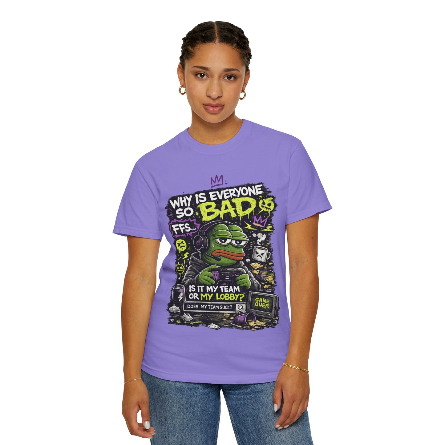 Why Is Everyone So Bad Gaming T-Shirt — Funny meme Gamer Tee
