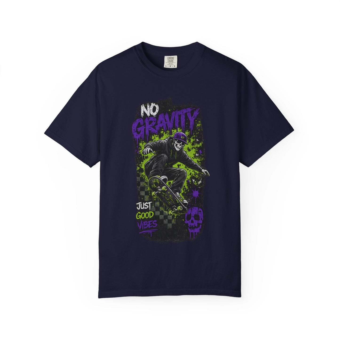 No Gravity Skateboard T-Shirt — Skate Punk Graphic Tee ("Just Good Times")