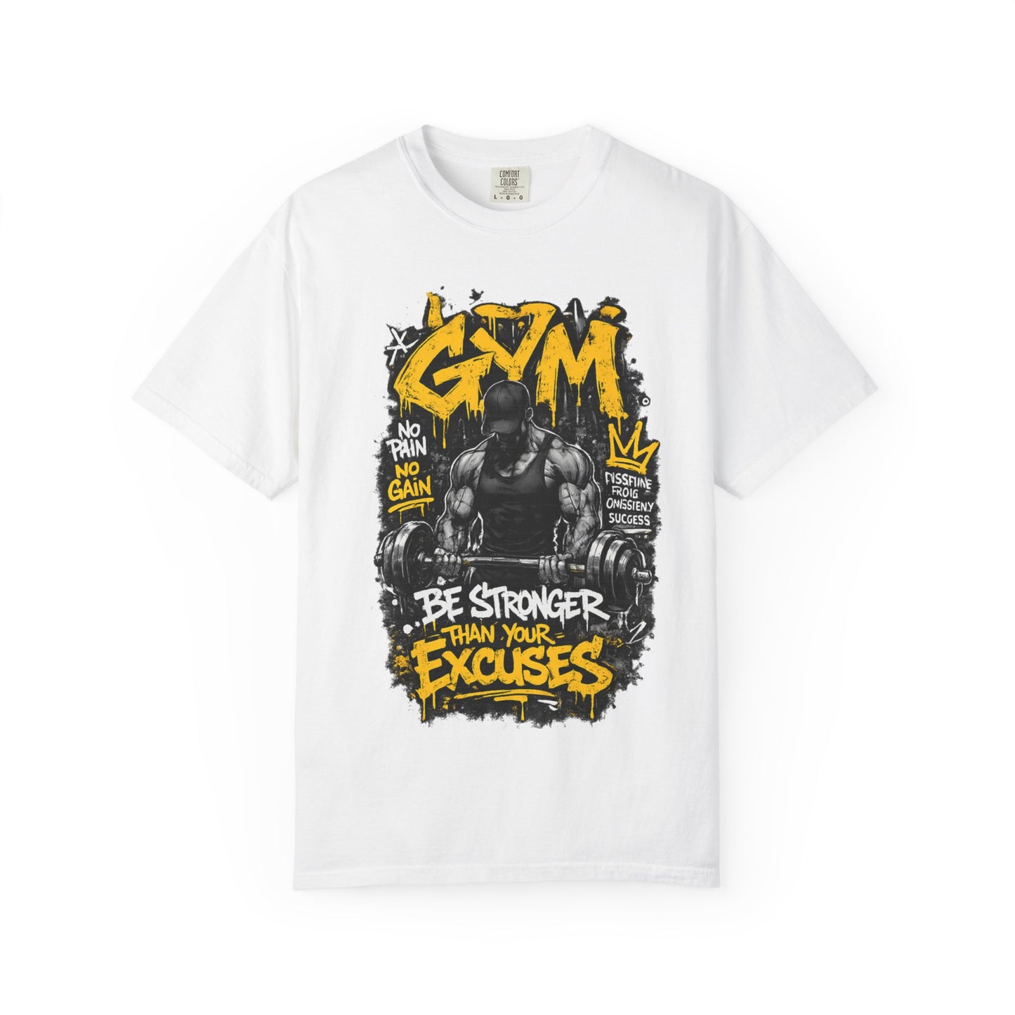 Gym Weightlifting Illustration T-shirt | Be Stronger Than Your Excuses