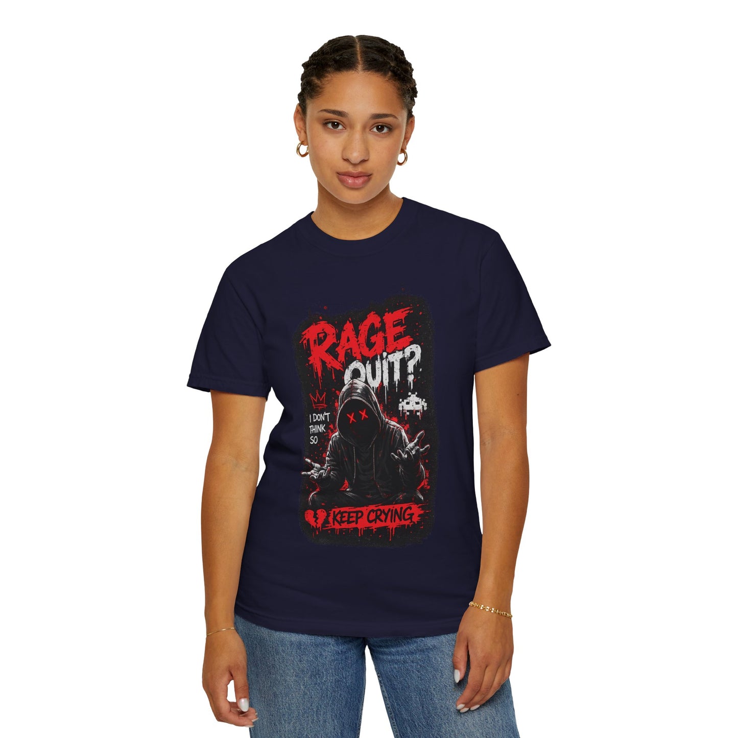 Rage Quit? Keep Crying Graphic T-Shirt