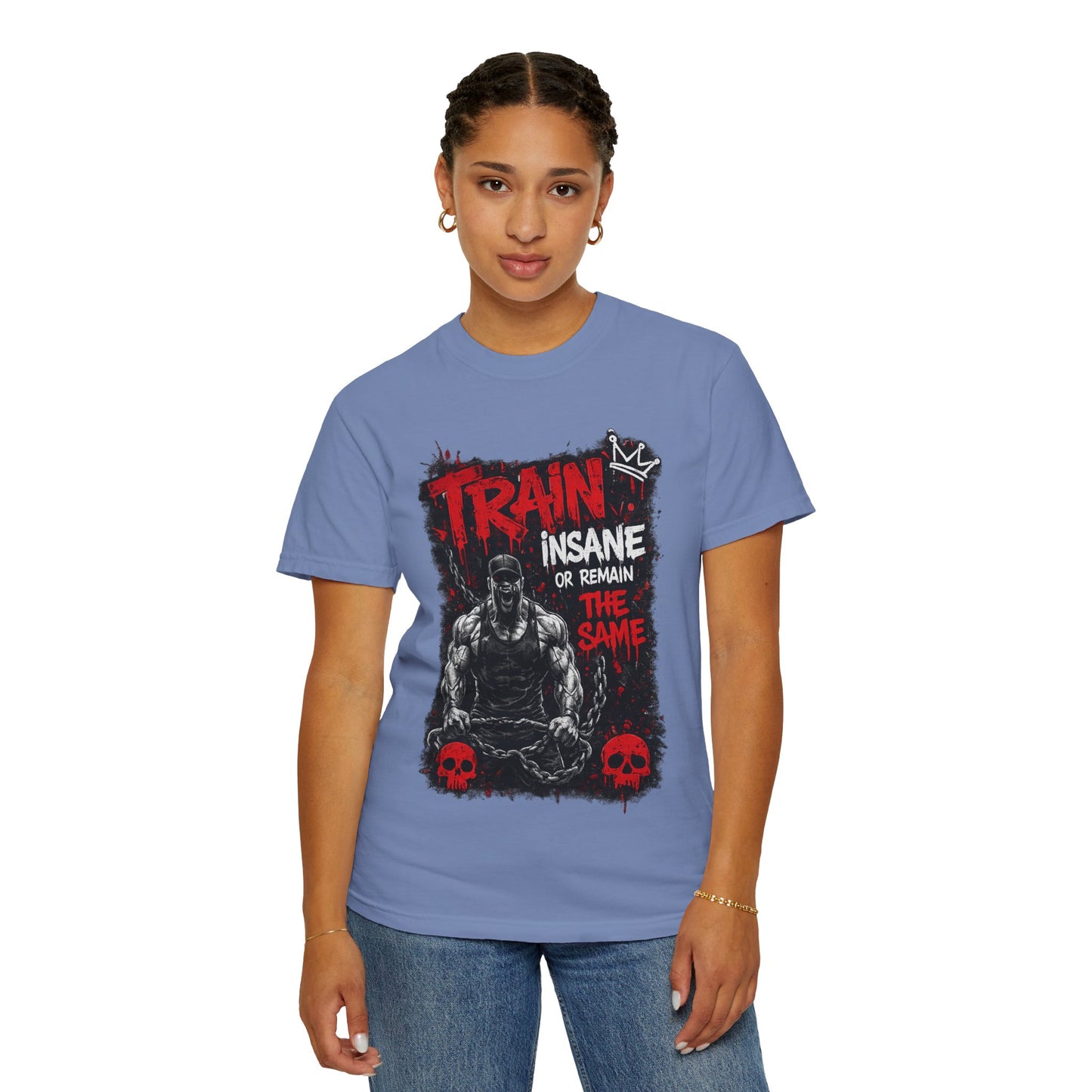 Train Insane Fitness T-Shirt — “Train Insane or Remain the Same” Gym Tee