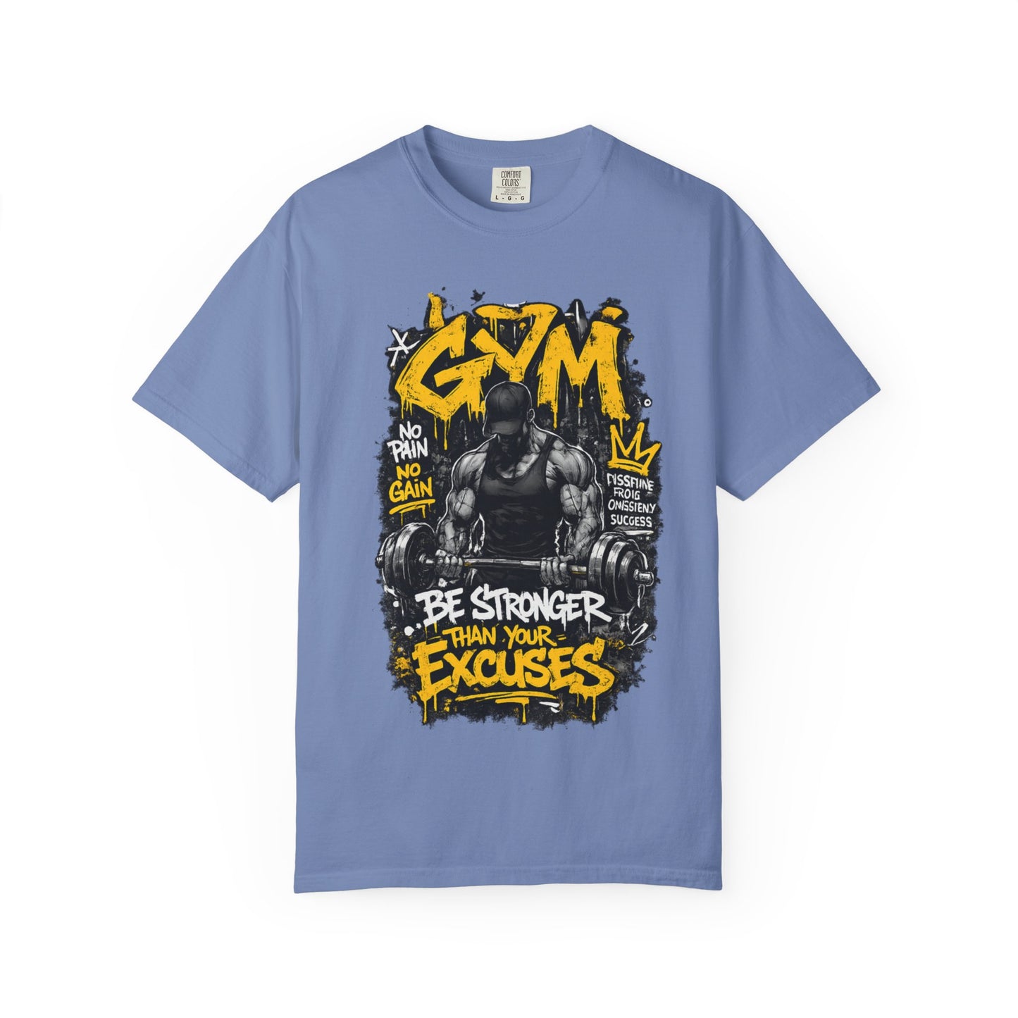 Gym Weightlifting Illustration T-shirt | Be Stronger Than Your Excuses