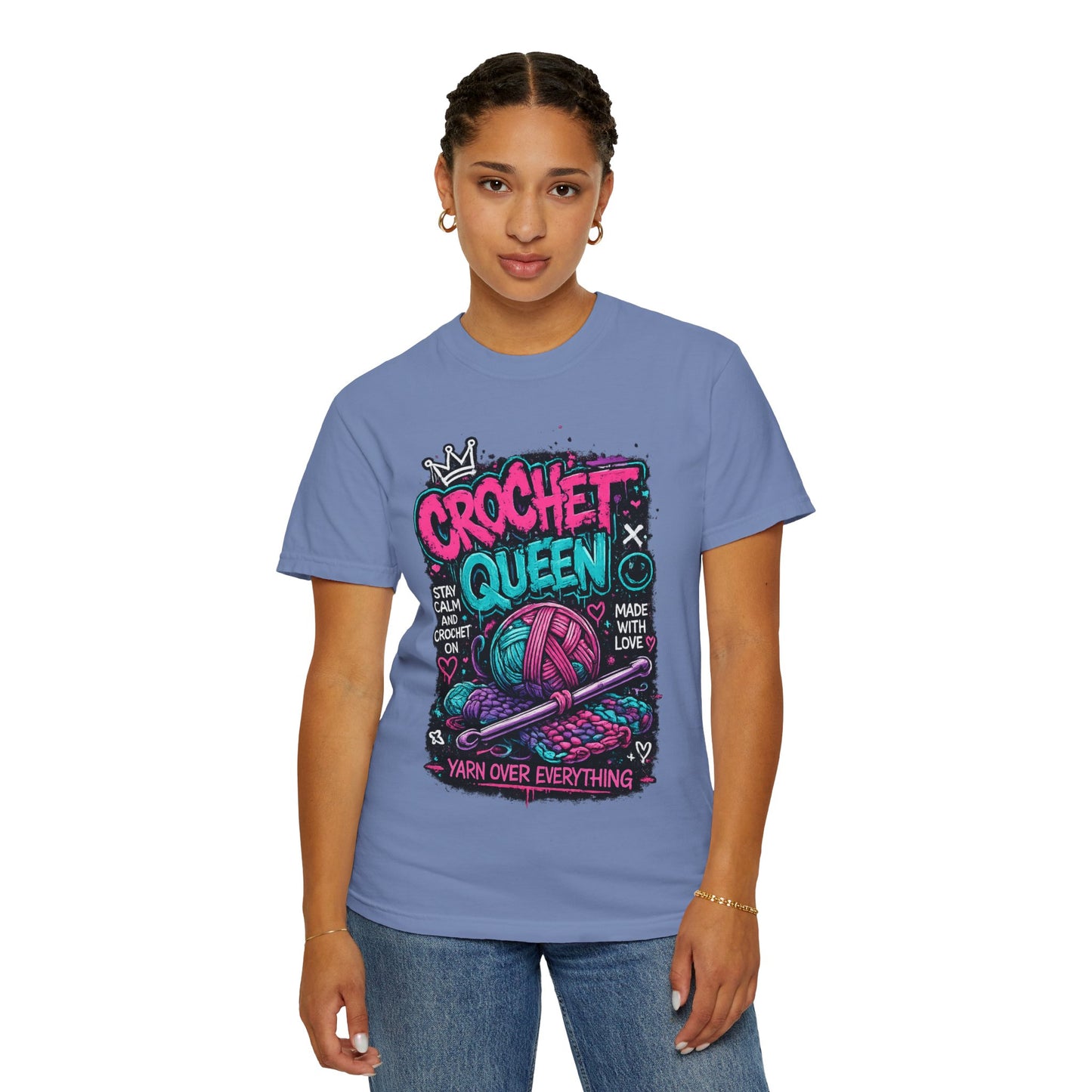 Crochet Queen T-Shirt — Yarn Over Everything Graphic Tee for Crafters