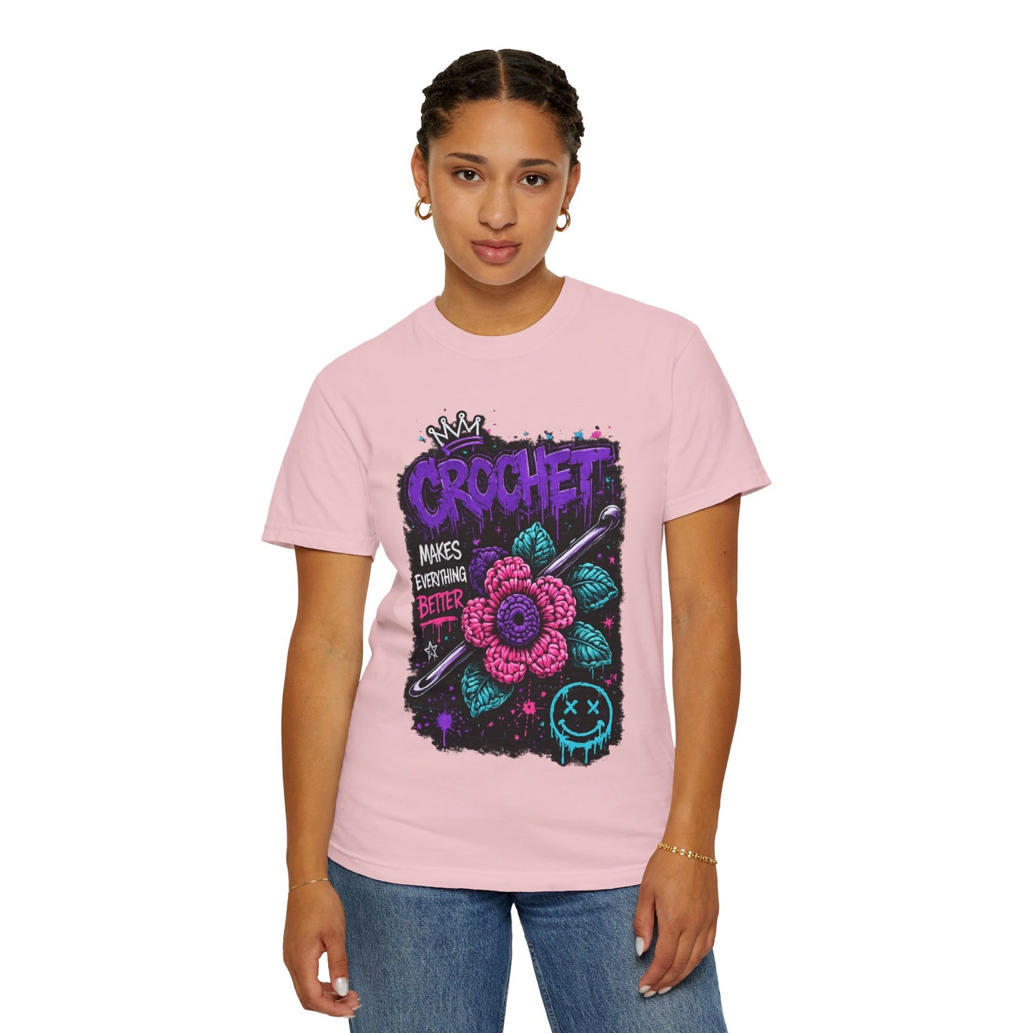 Crochet Makes Everything Better T-Shirt — Floral Crafting Tee for Makers
