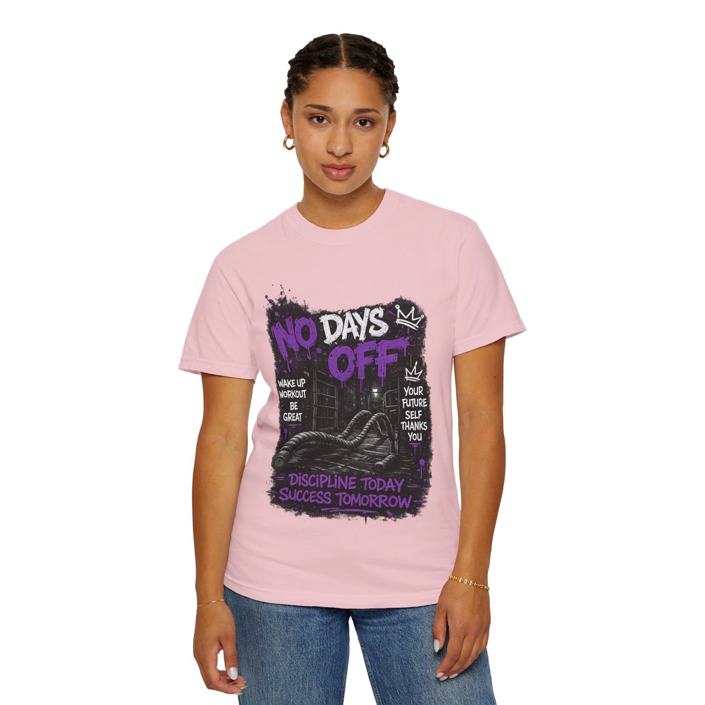 No Days Off T-Shirt — Motivational Workout Tee ("Discipline Today, Success Tomorrow")
