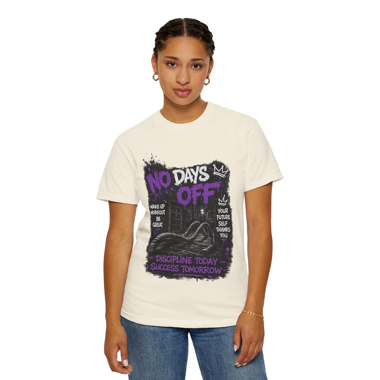 No Days Off T-Shirt — Motivational Workout Tee ("Discipline Today, Success Tomorrow")