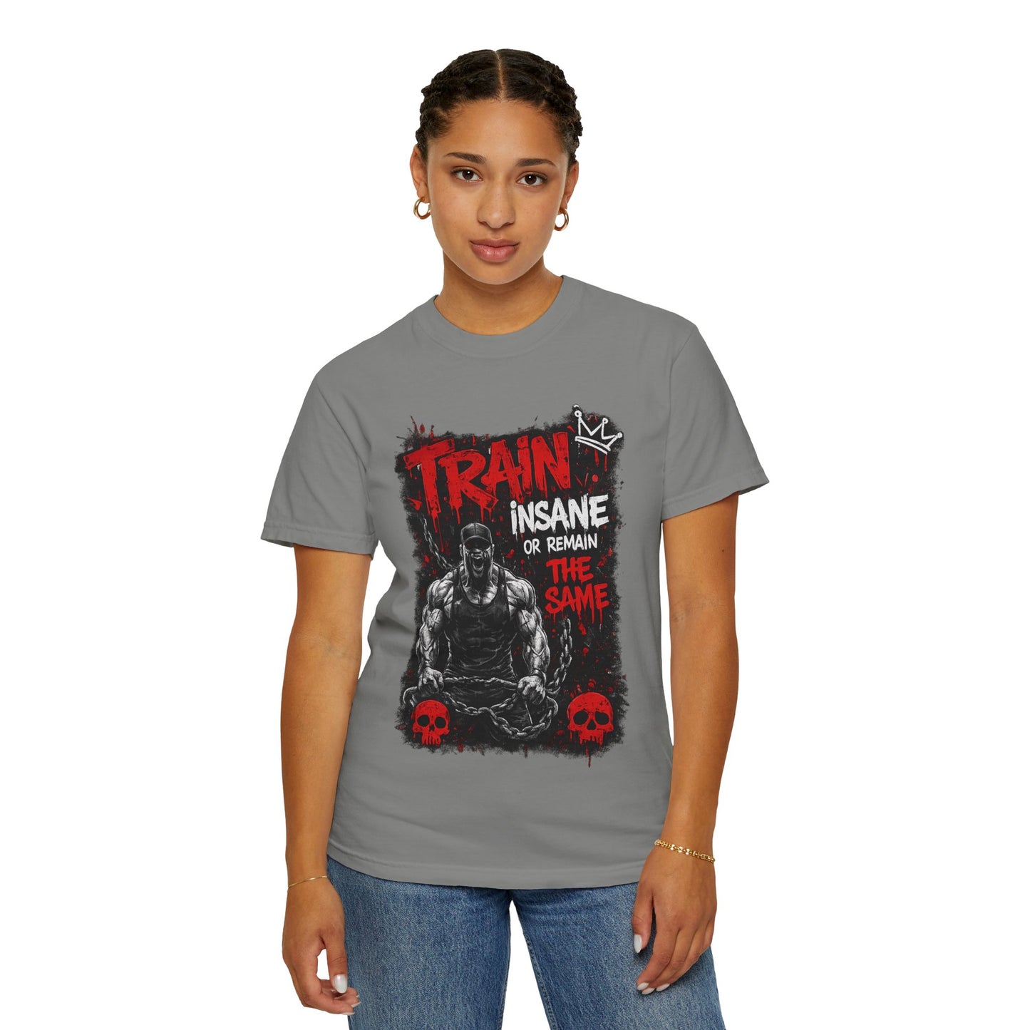 Train Insane Fitness T-Shirt — “Train Insane or Remain the Same” Gym Tee