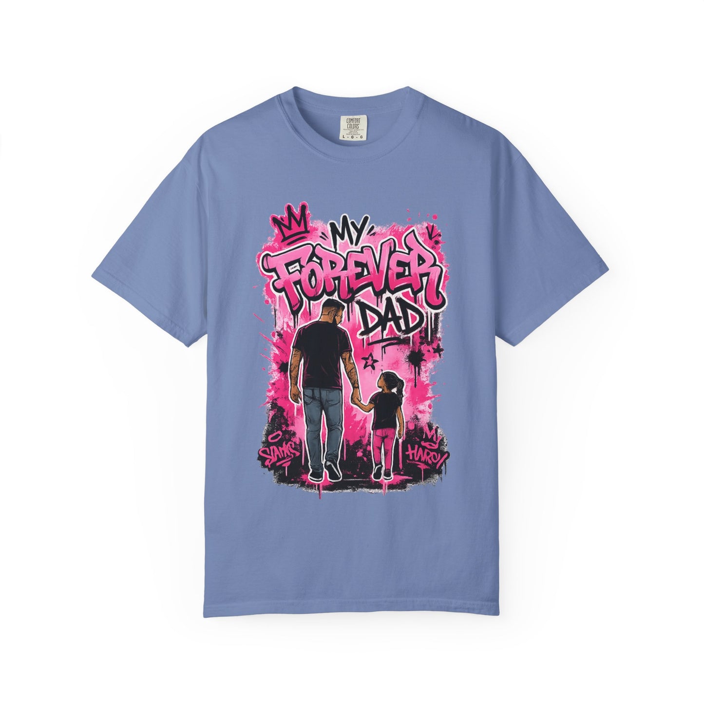 My Forever Dad graffiti father daughter T-Shirt | silhouette, pink spraypaint
