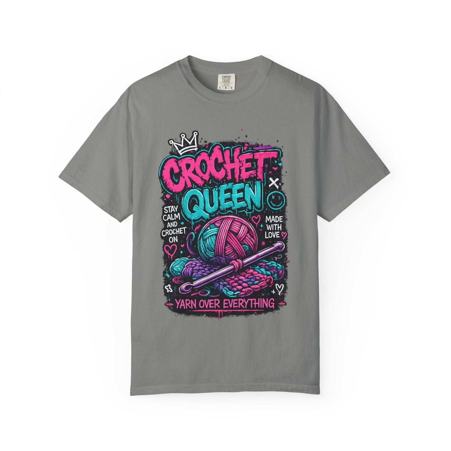 Crochet Queen T-Shirt — Yarn Over Everything Graphic Tee for Crafters