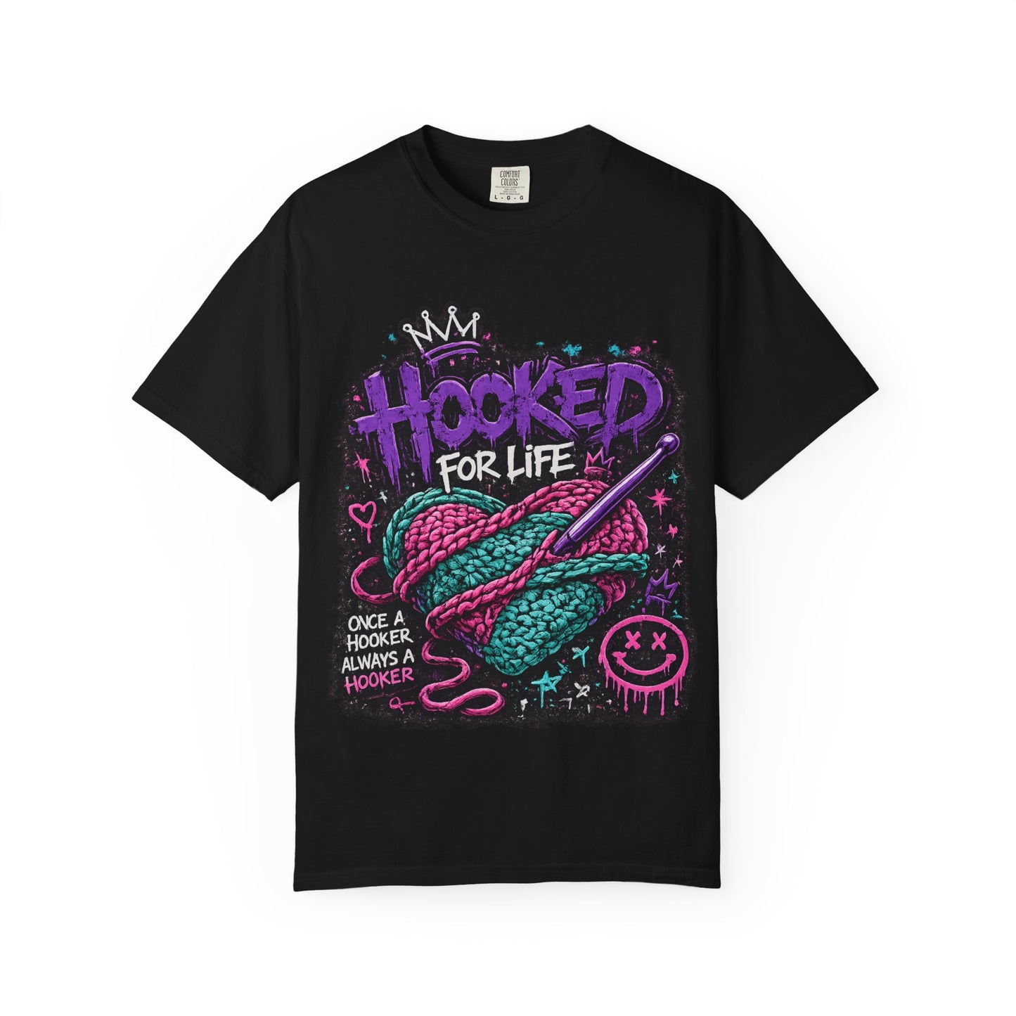 Hooked For Life Knitting T-Shirt — "Hooked for Life" Yarn & Crochet Graphic Tee