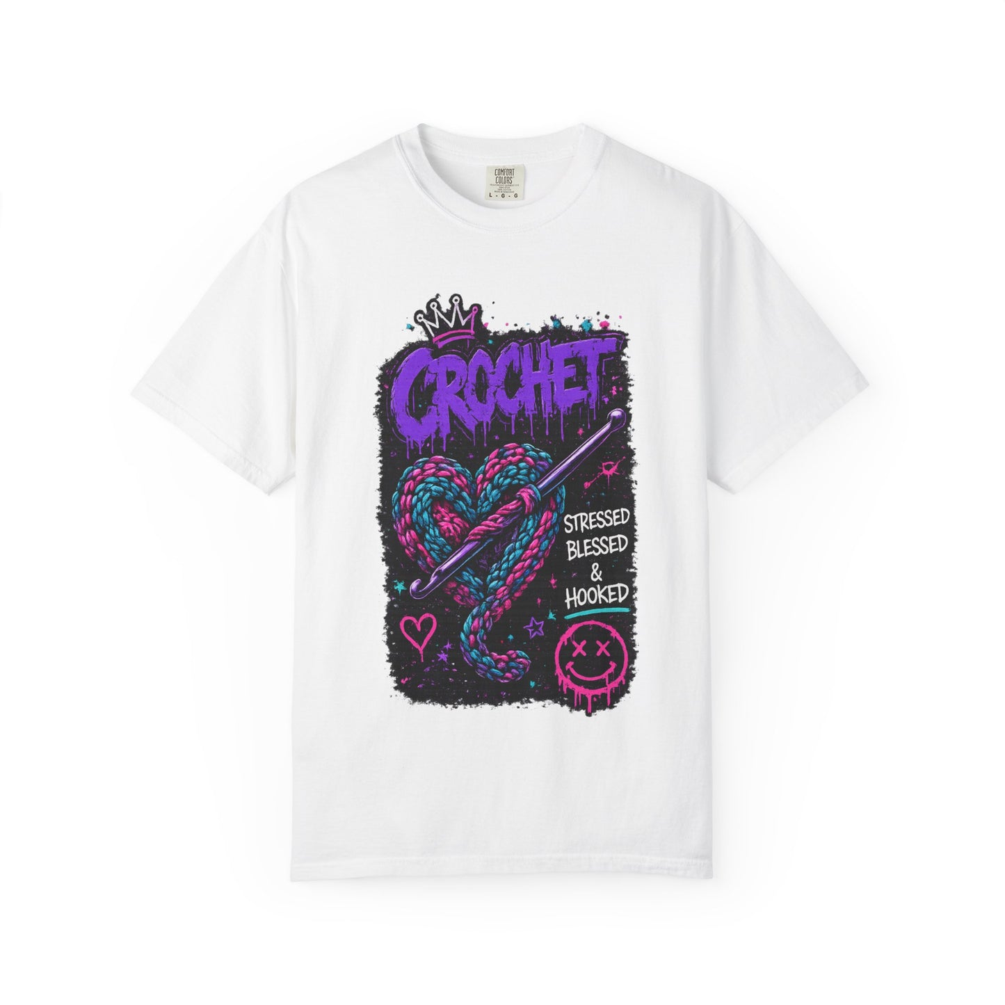Crochet Graphic T-Shirt — "Stressed Blessed & Hooked" Retro Heart Design