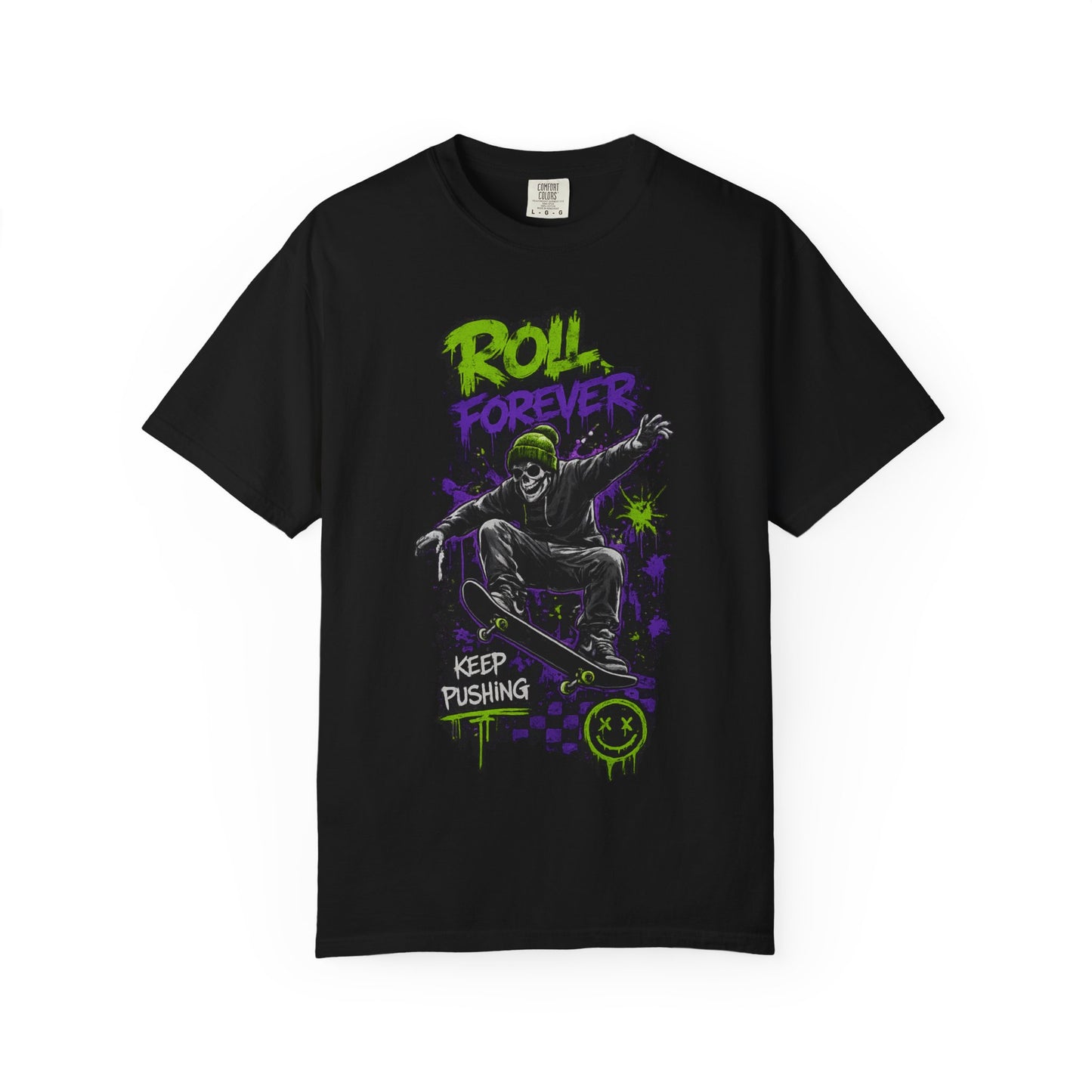 Skateboard T-Shirt — "Roll Forever / Keep Pushing" Graphic Tee