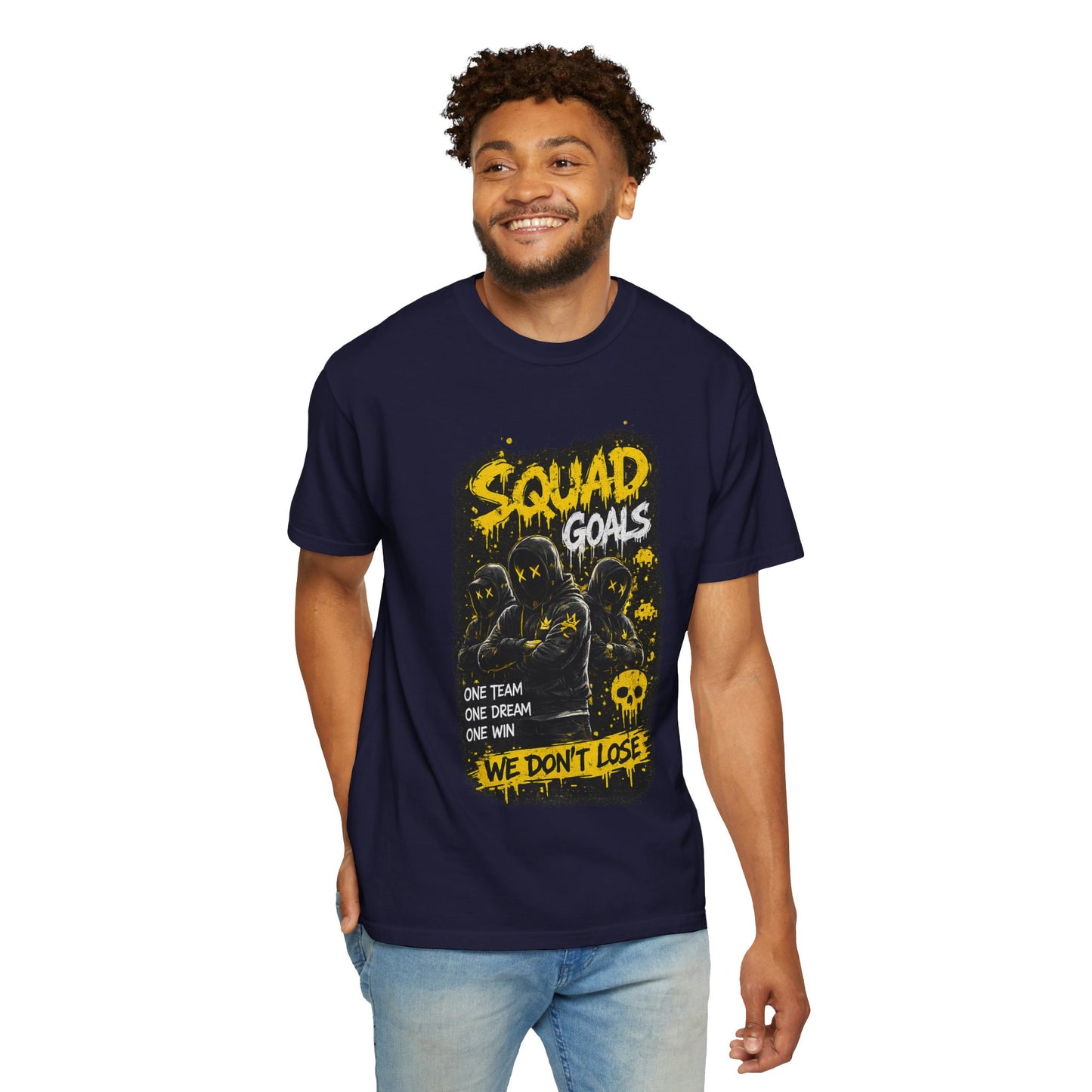 Squad Goals Graphic T-Shirt — 'We Don't Lose' Team Skull Tee