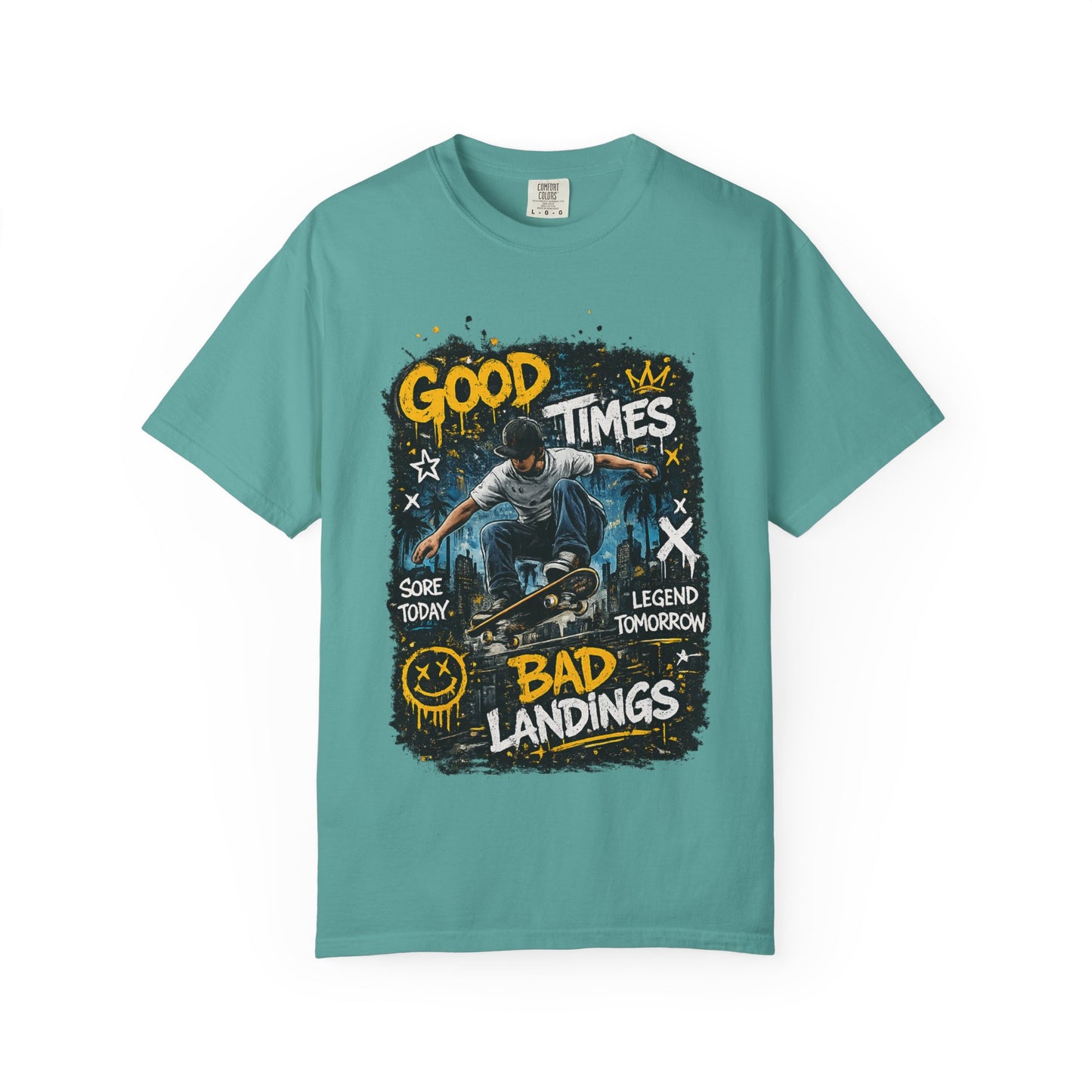Skateboard T-Shirt — "Good Times, Bad Landings" Graphic Tee