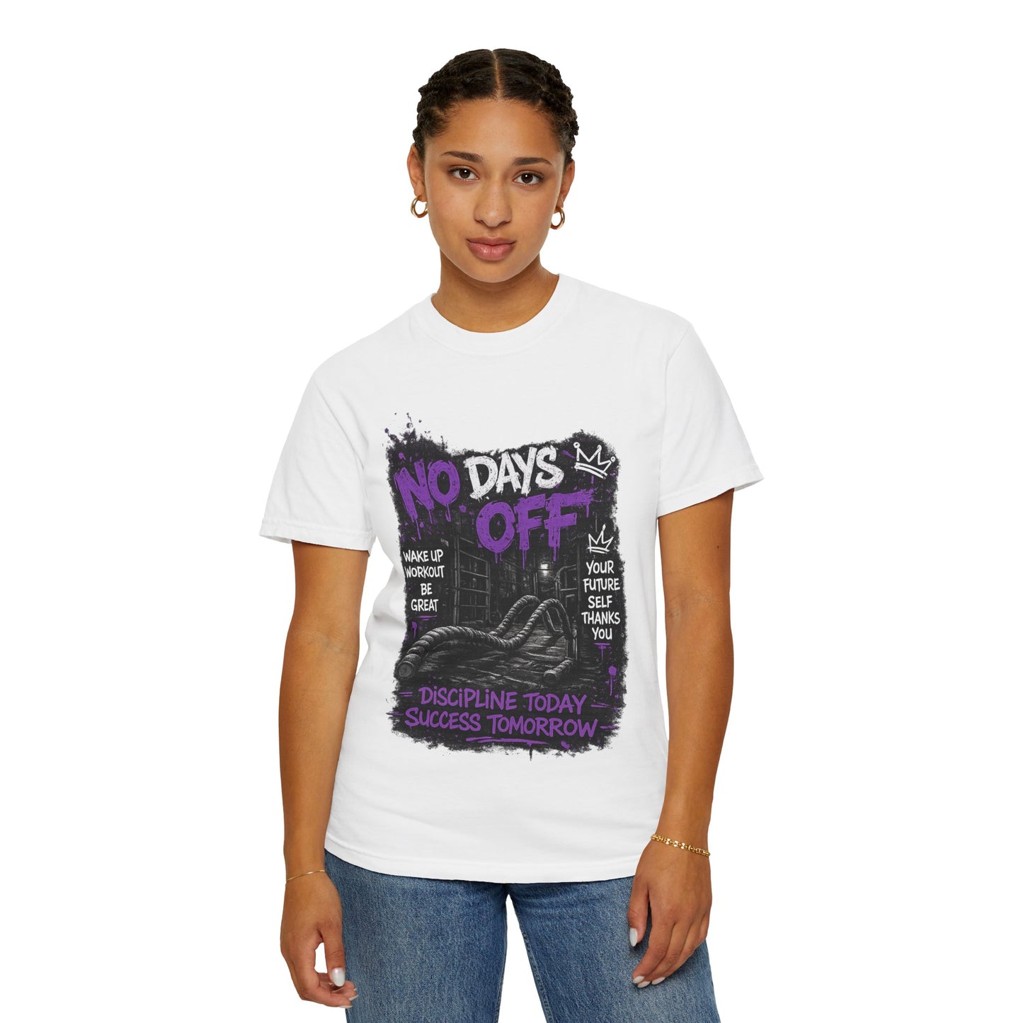 No Days Off T-Shirt — Motivational Workout Tee ("Discipline Today, Success Tomorrow")