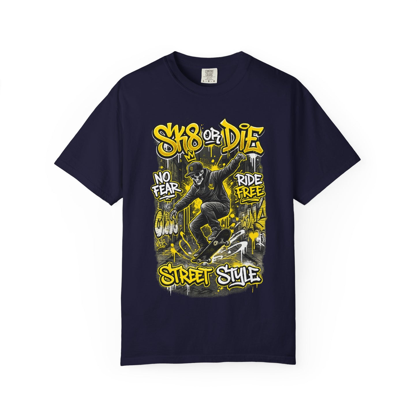 Skate or Die Street Style T-Shirt — Skateboard No Fear, Ride Free Graphic Tee