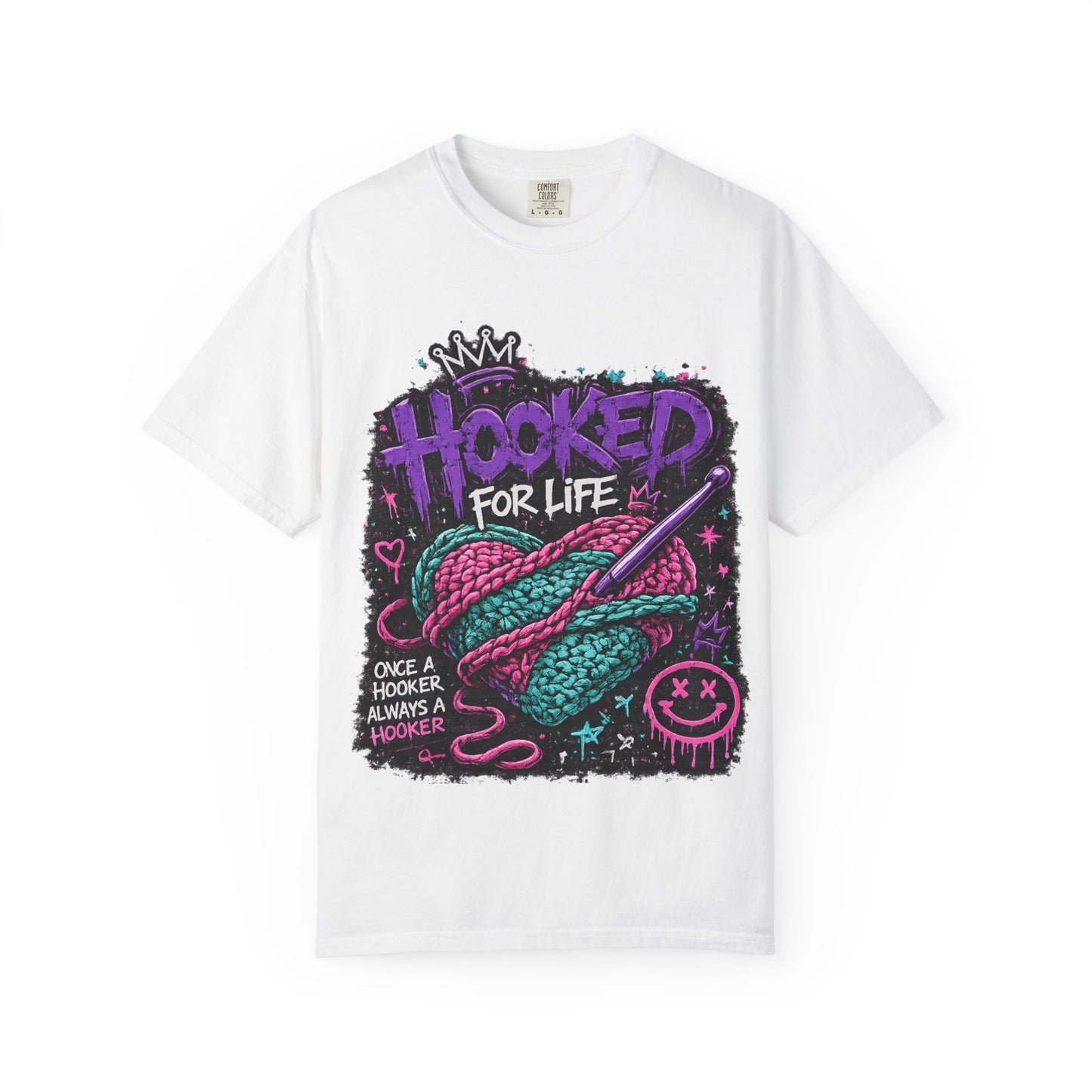 Hooked For Life Knitting T-Shirt — "Hooked for Life" Yarn & Crochet Graphic Tee