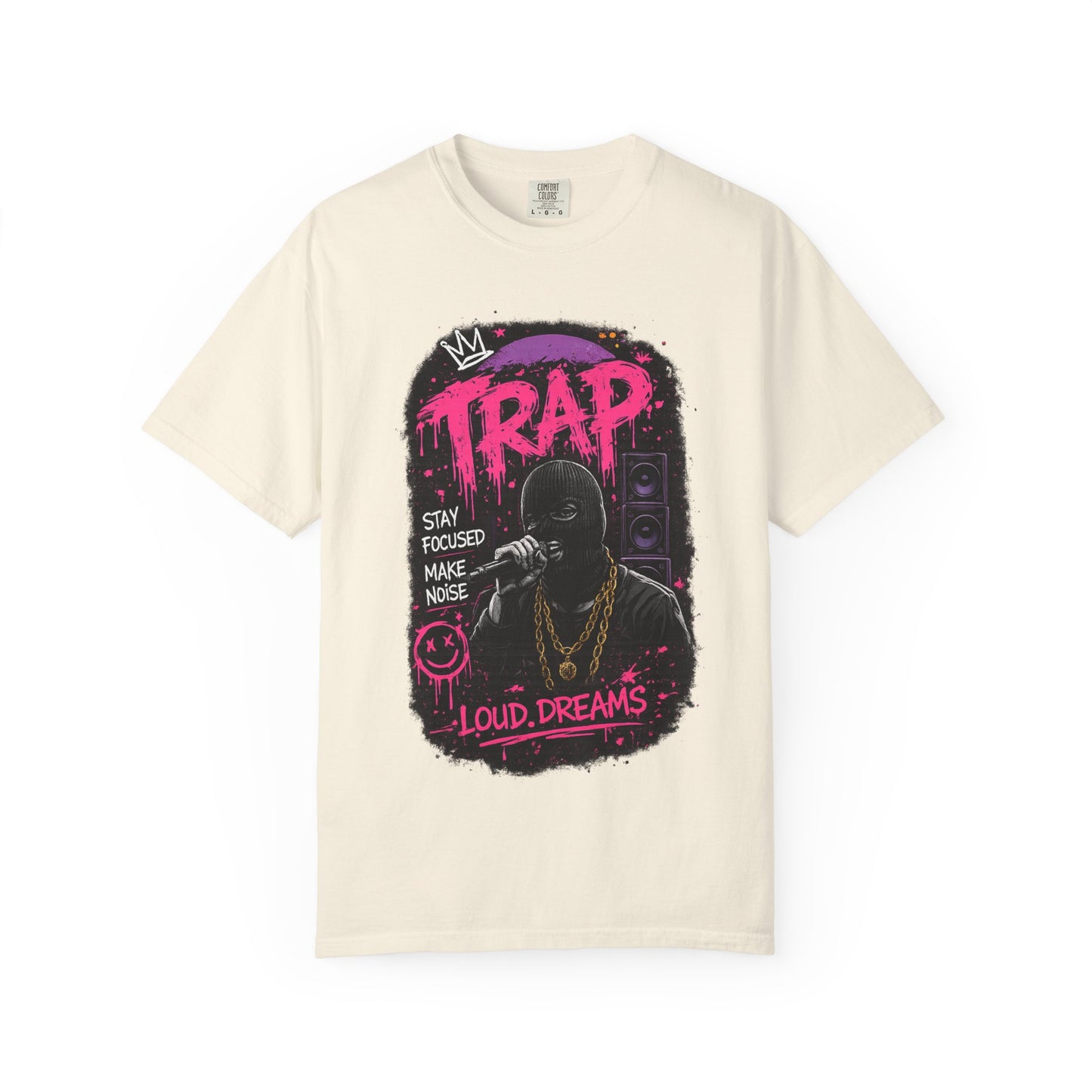 Trap Music T-Shirt — "Stay Focused Make Noise" Loud Dreams Graphic Tee