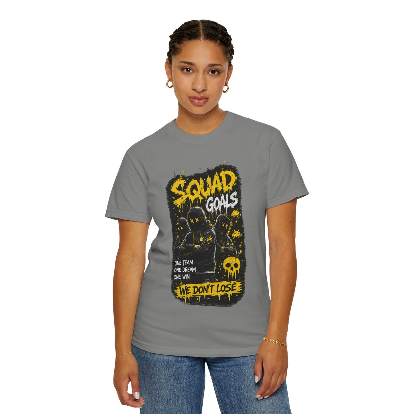 Squad Goals Graphic T-Shirt — 'We Don't Lose' Team Skull Tee