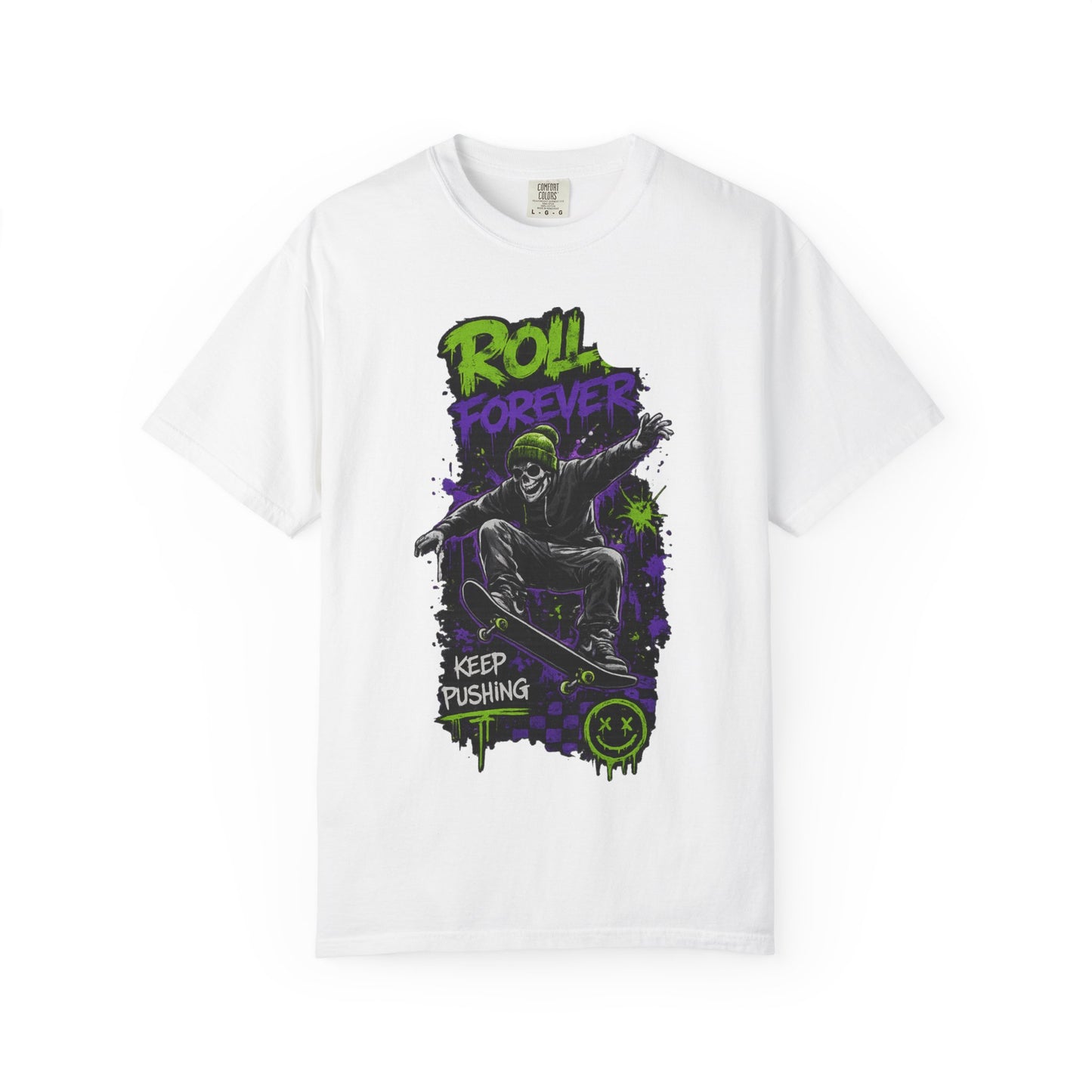 Skateboard T-Shirt — "Roll Forever / Keep Pushing" Graphic Tee