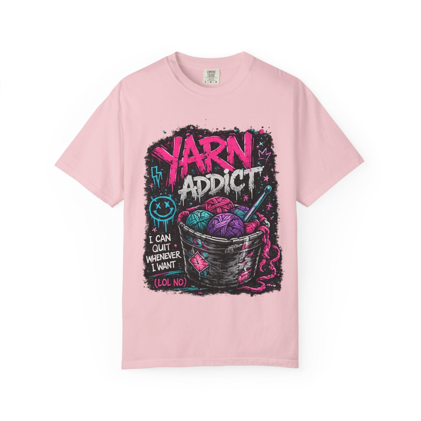 Yarn Addict T-Shirt — Funny Knitting/Crochet Graphic Tee ("I Can Quit Whenever I Want")