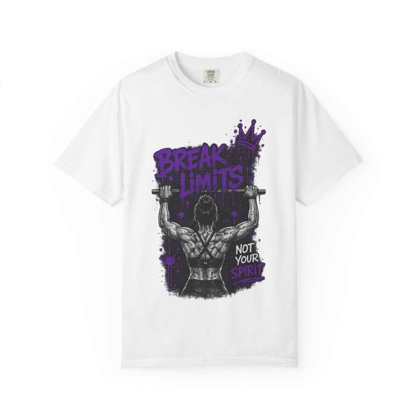 Break Limits Weightlifting T-Shirt – "Not Your Spirit" Gym Tee