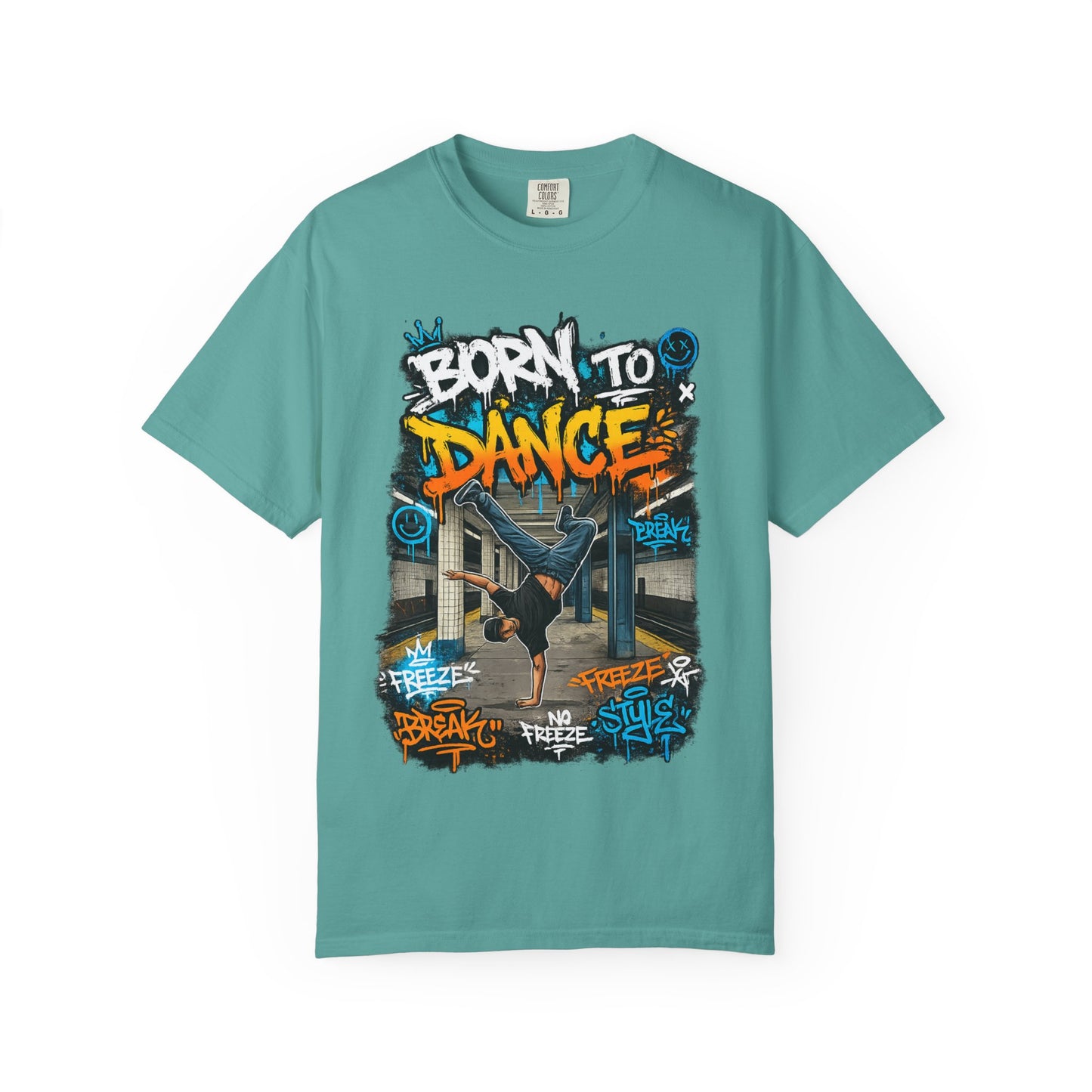Born to Dance graffiti breakdance shirt | T-Shirt