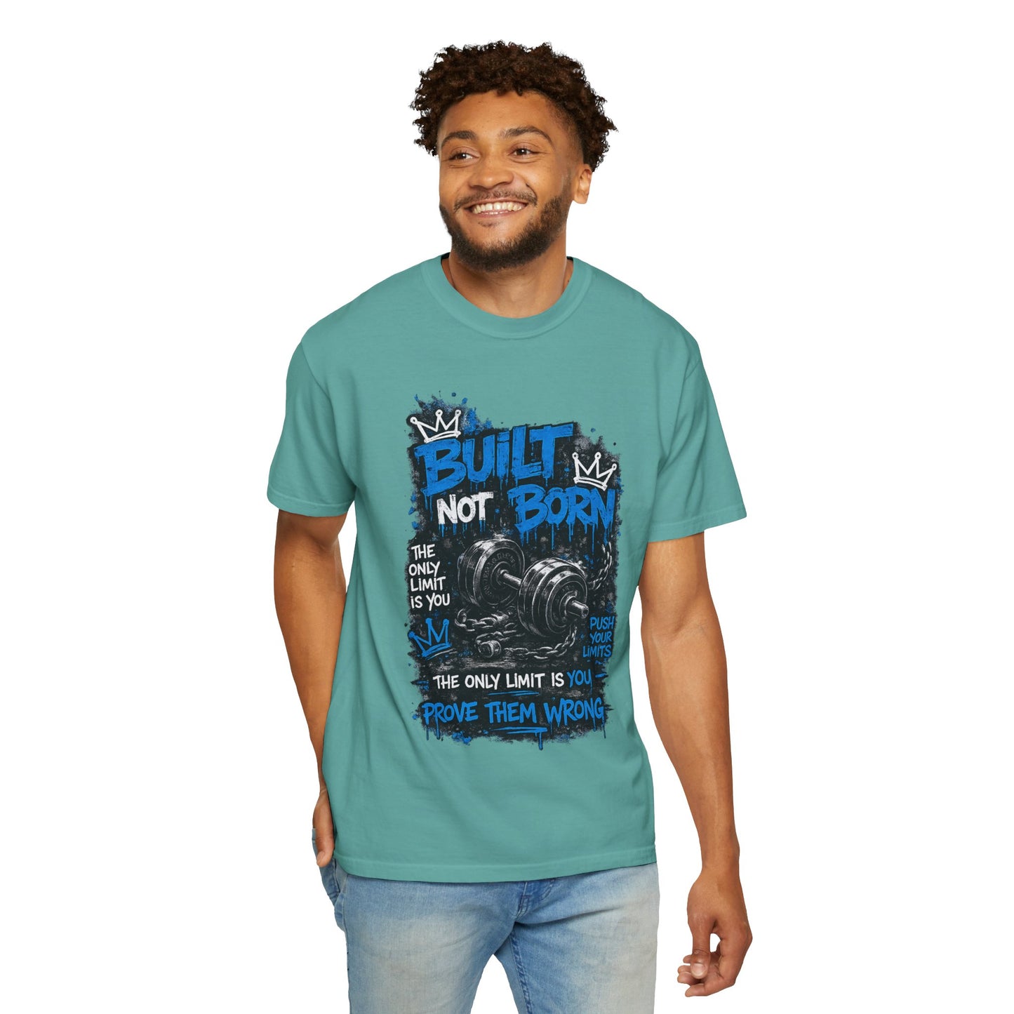 Built Not Born Gym T-Shirt — 'Built Not Born' Motivational Workout Tee