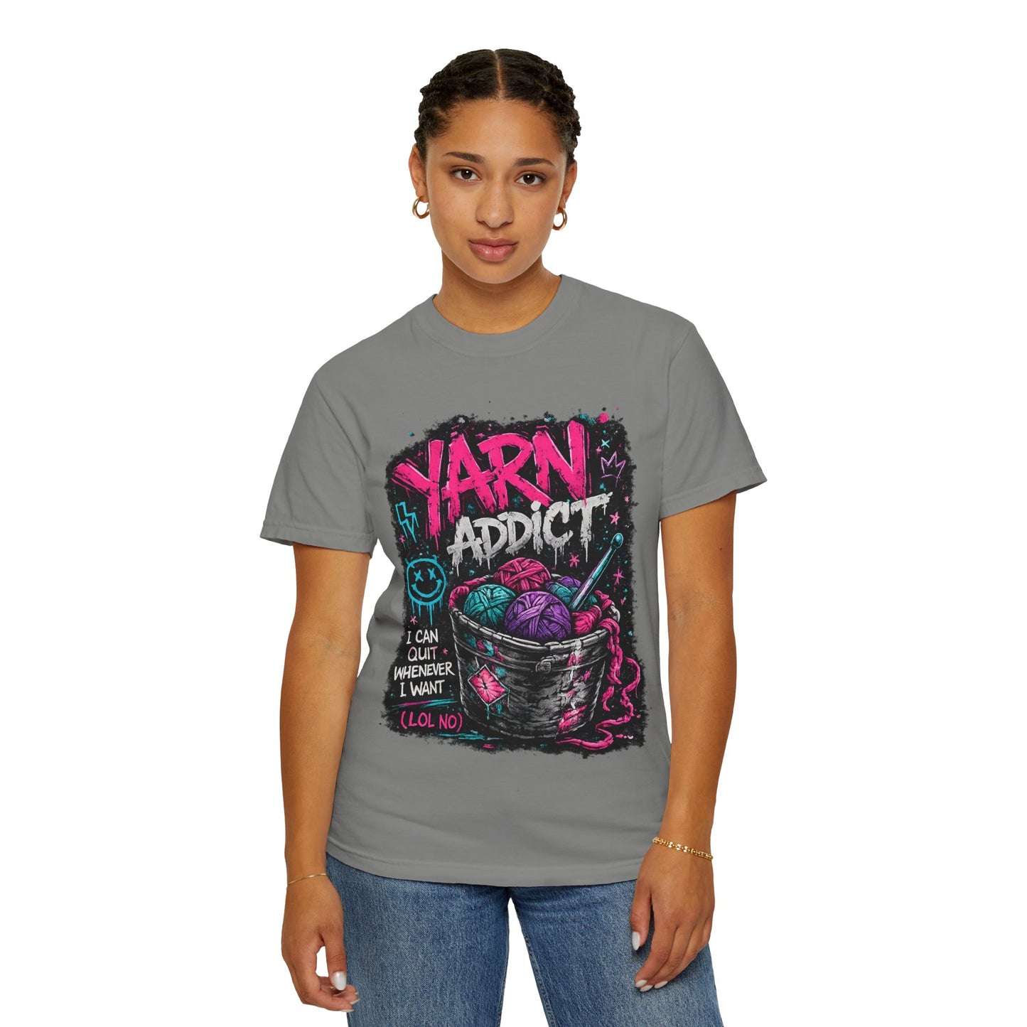 Yarn Addict T-Shirt — Funny Knitting/Crochet Graphic Tee ("I Can Quit Whenever I Want")