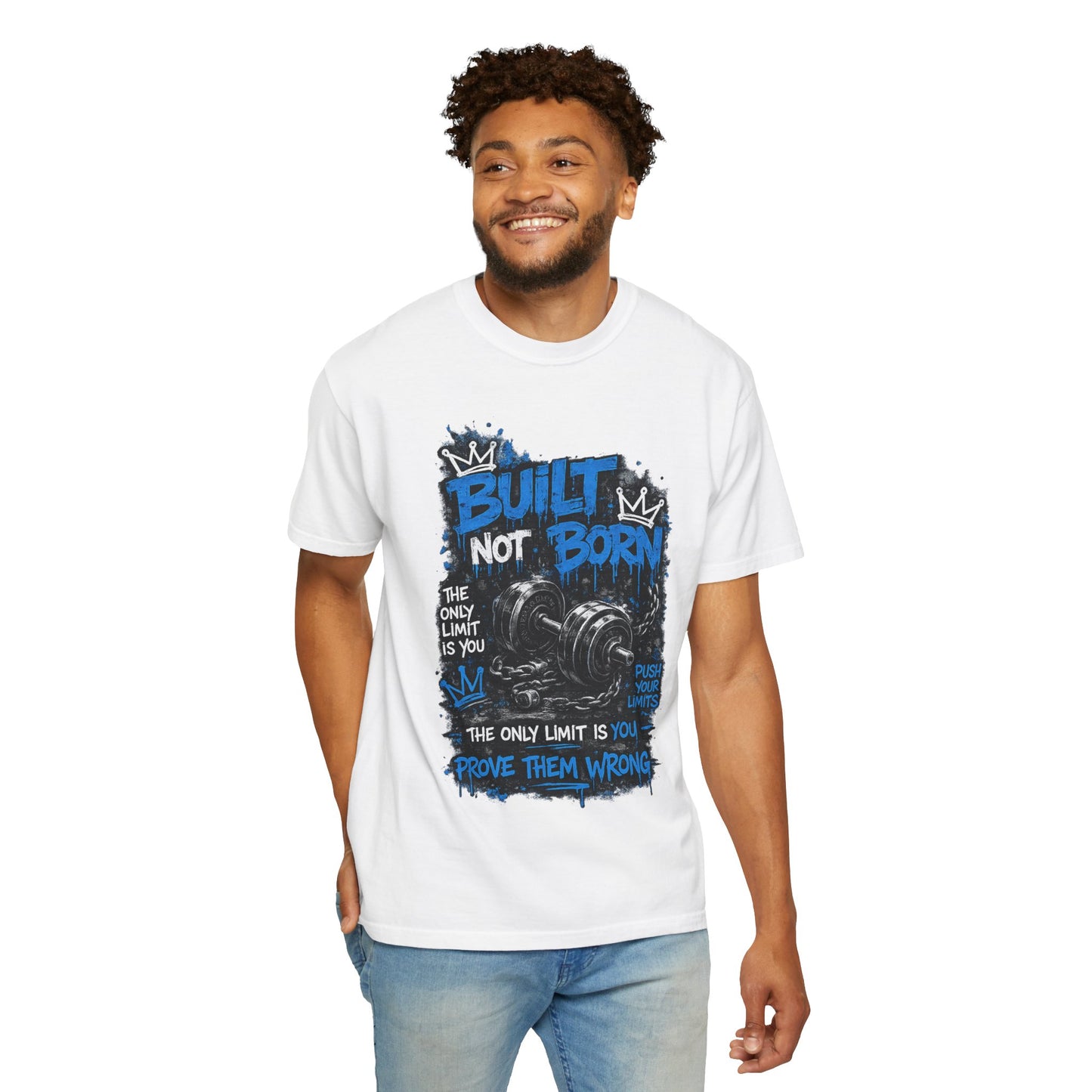 Built Not Born Gym T-Shirt — 'Built Not Born' Motivational Workout Tee