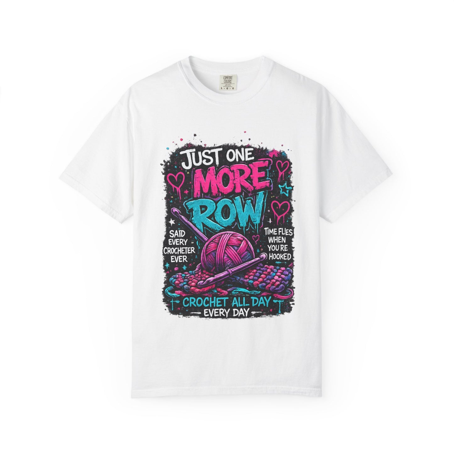Crochet T‑Shirt — "Just One More Row" Yarn Lover Tee