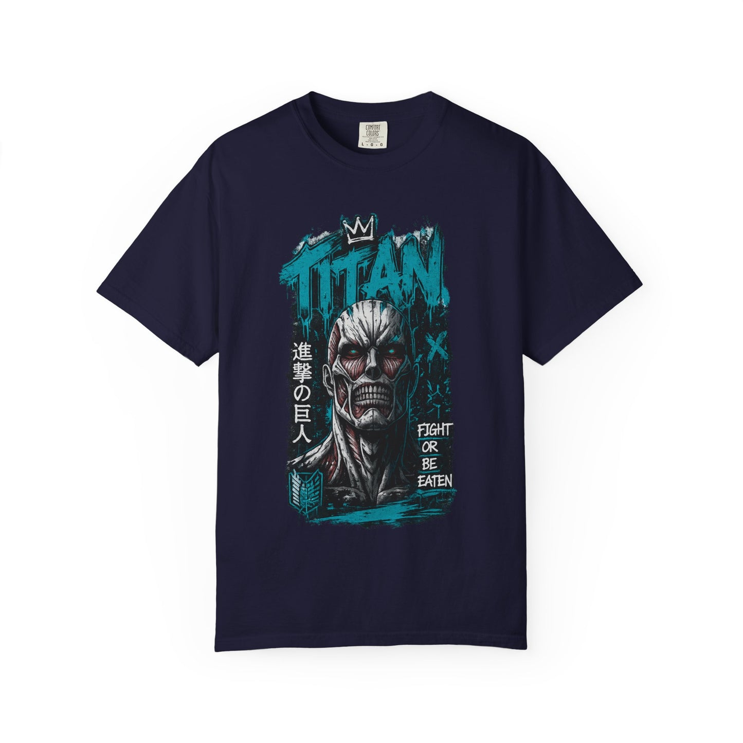 Titan Graphic T-Shirt — 'Fight or Be Eaten' Anime Tee