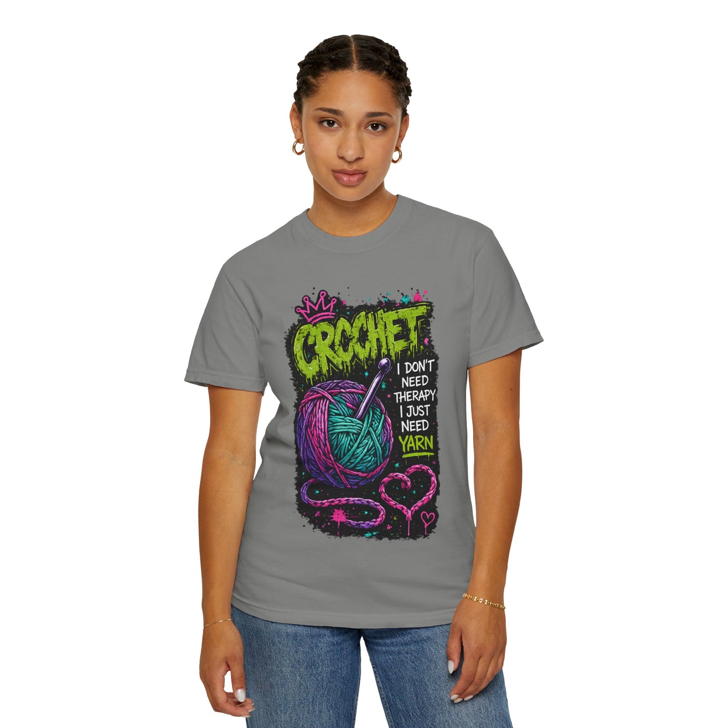 Crochet Yarn T-Shirt — "I Don't Need Therapy I Just Need Yarn" Graphic Tee