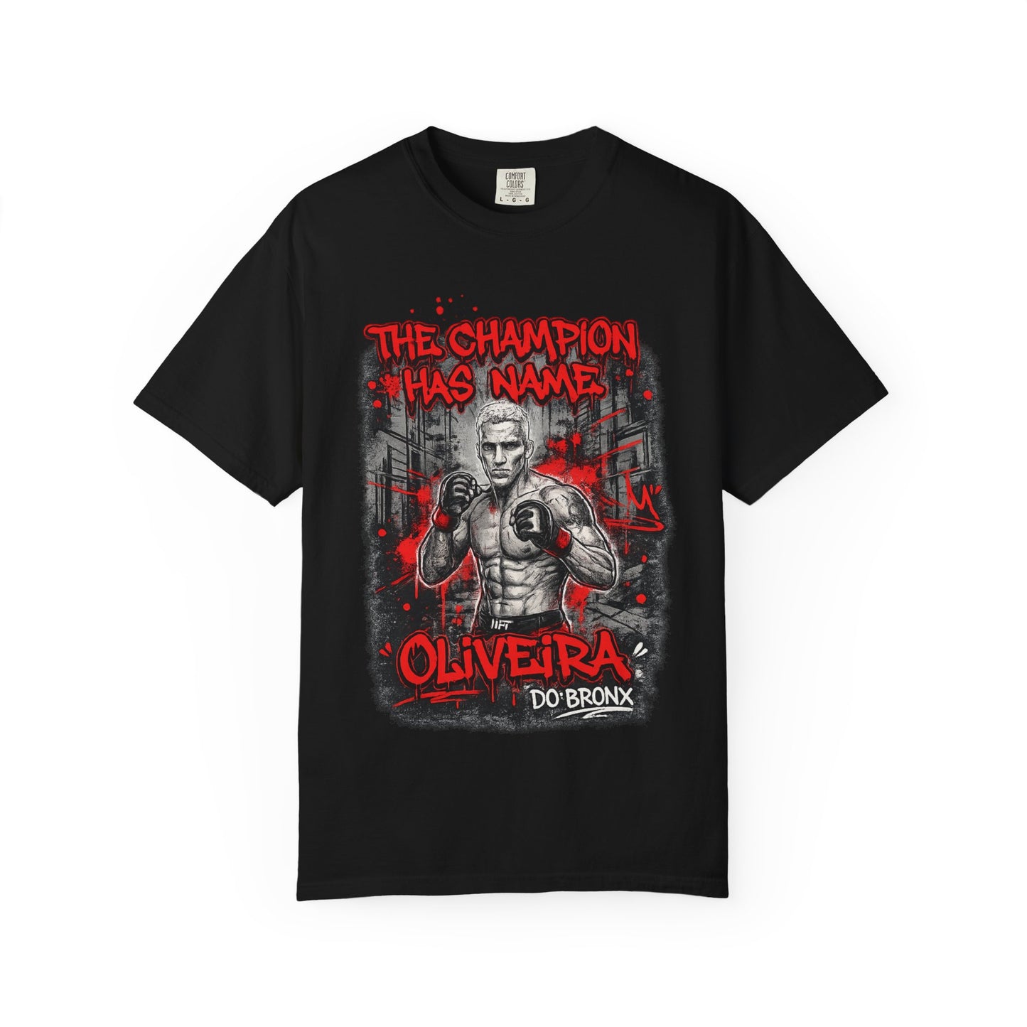 Oliveira 'The Champion Has Name' UFC Graphic T-Shirt