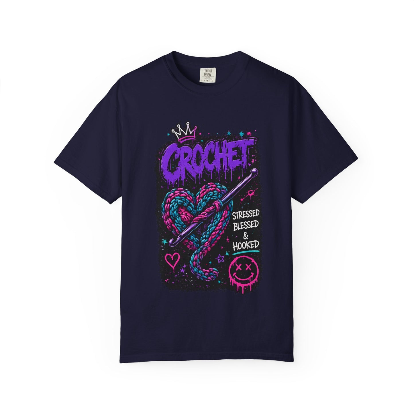 Crochet Graphic T-Shirt — "Stressed Blessed & Hooked" Retro Heart Design