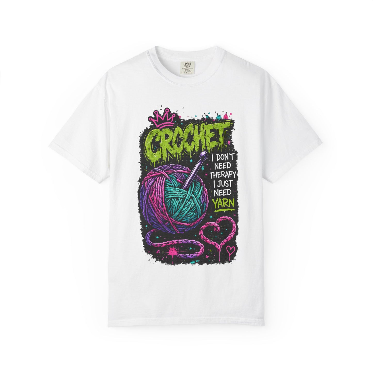 Crochet Yarn T-Shirt — "I Don't Need Therapy I Just Need Yarn" Graphic Tee