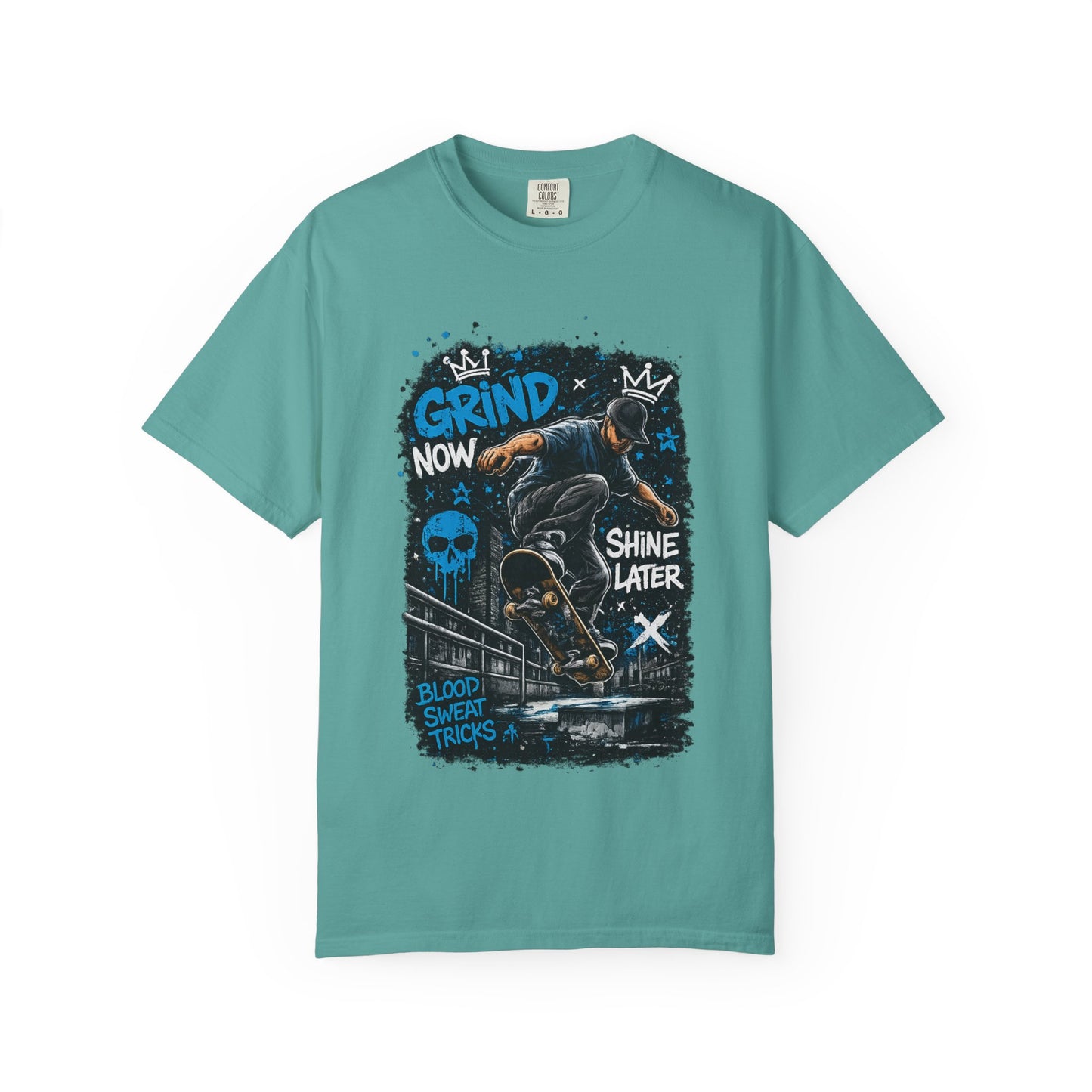 Skate Grind Now Tee — 'Grind Now Shine Later' Skateboard Graphic T-Shirt