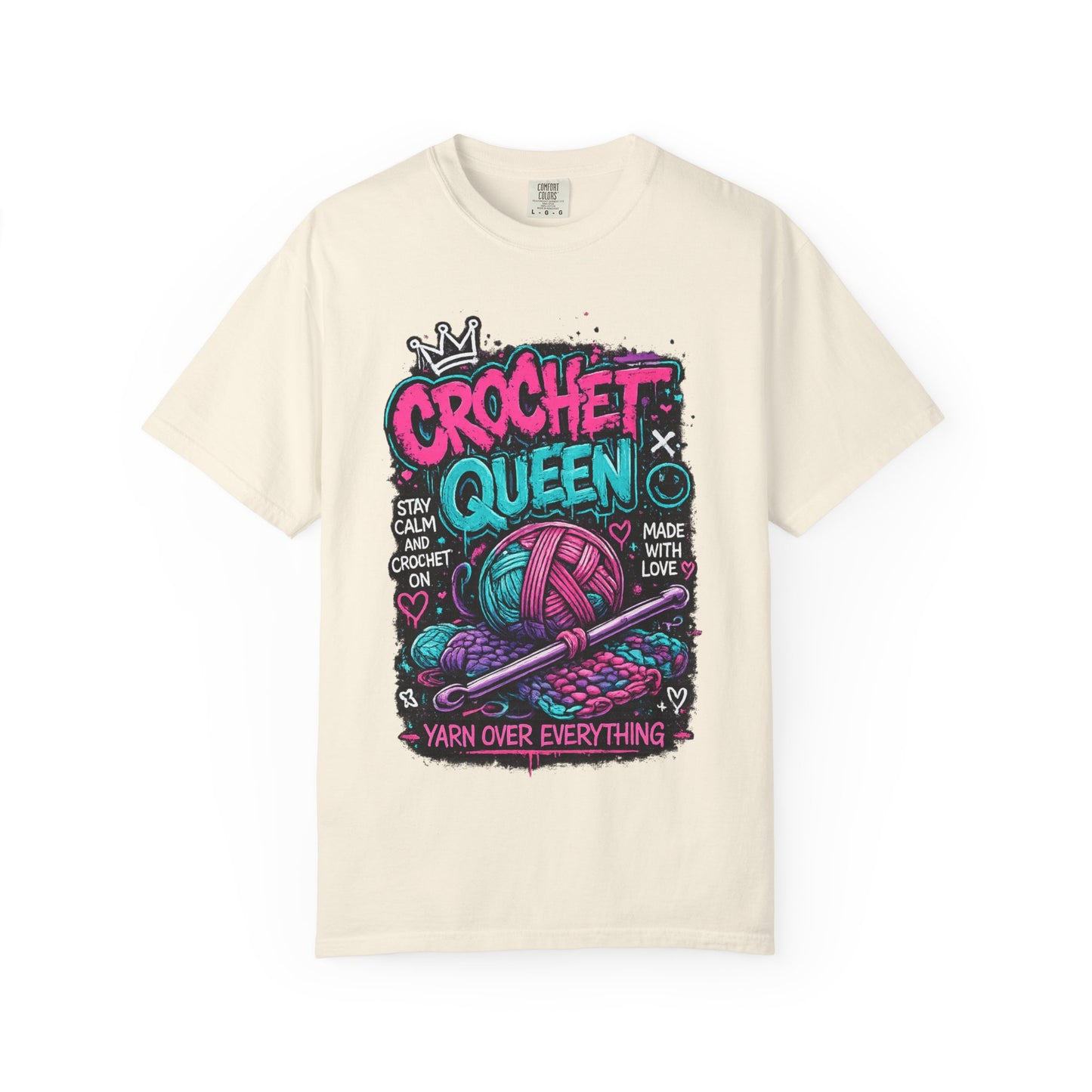 Crochet Queen T-Shirt — Yarn Over Everything Graphic Tee for Crafters