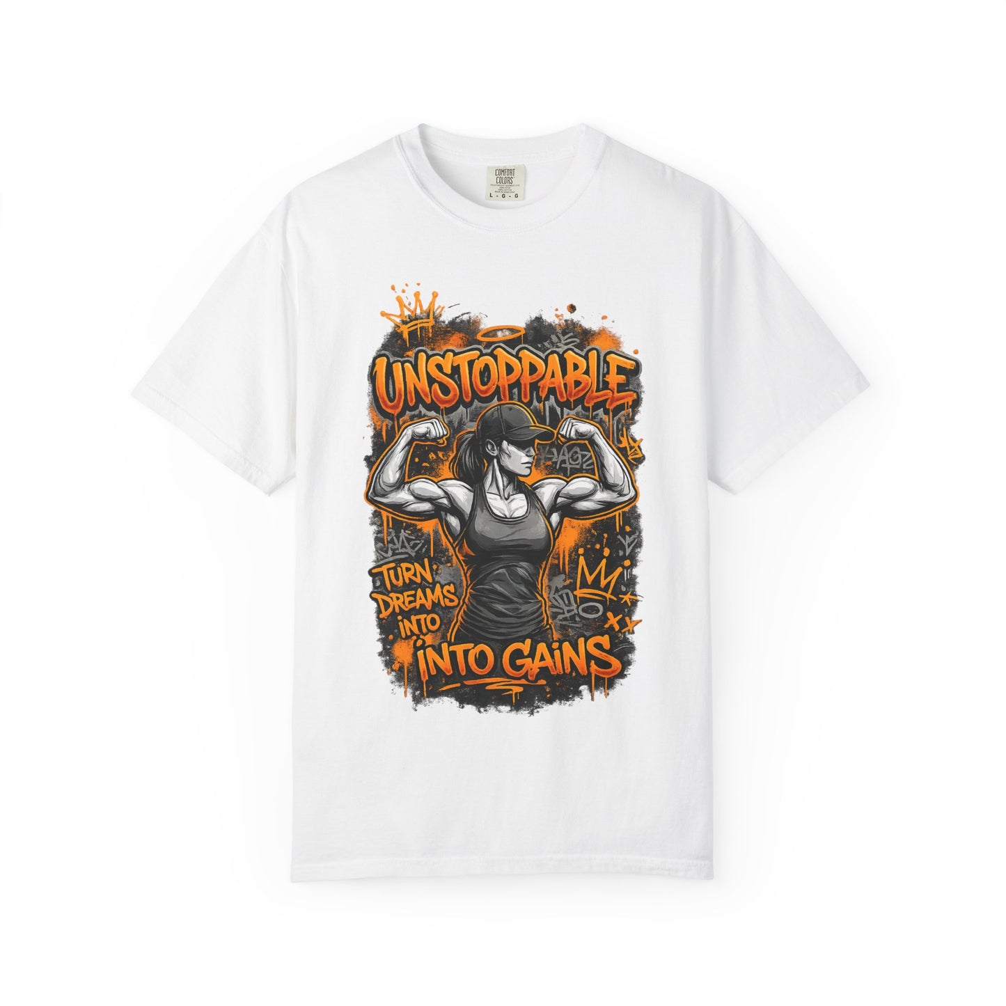 Unstoppable Musclewoman Graphic Tee | Turn Dreams Into Gains T-shirt