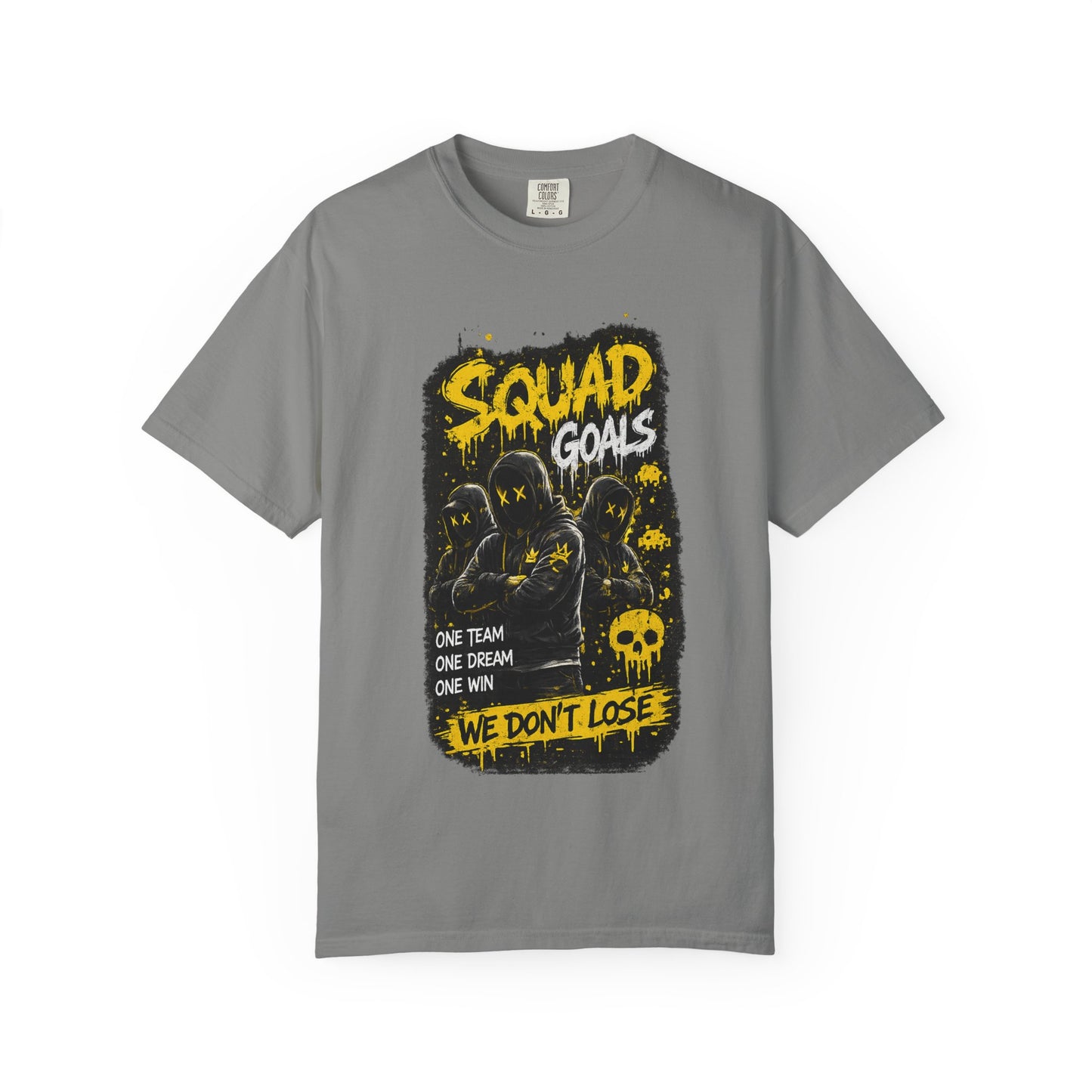 Squad Goals Graphic T-Shirt — 'We Don't Lose' Team Skull Tee