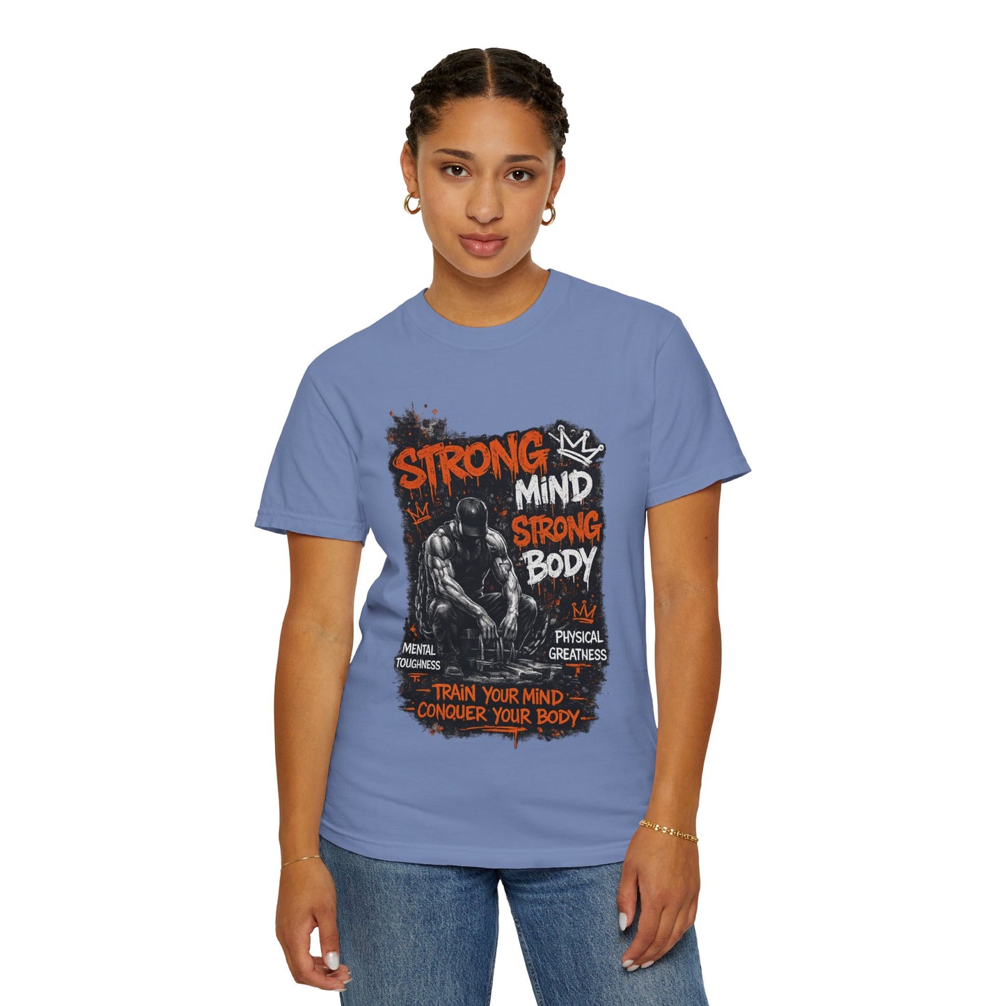 Strong Mind Strong Body T-Shirt – Train Your Mind, Conquer Your Body Gym Tee