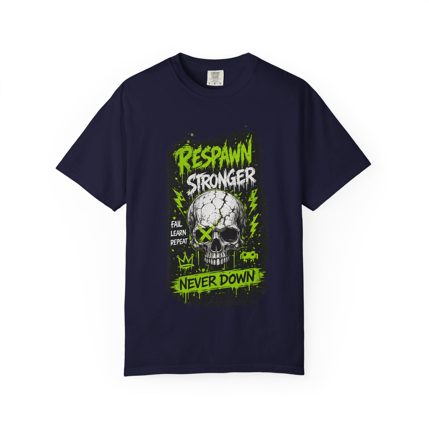 Respawn Stronger Skull T-Shirt — Never Down Gamer Graphic Tee