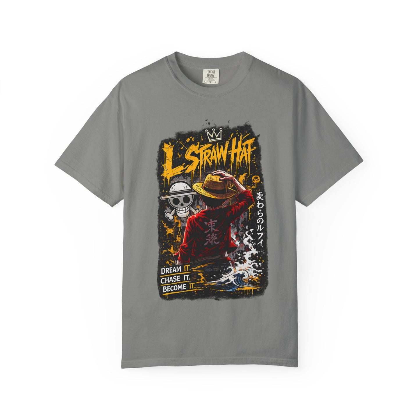 Straw Hat Crew Anime Graphic T-Shirt — "Dream It. Chase It. Become It."