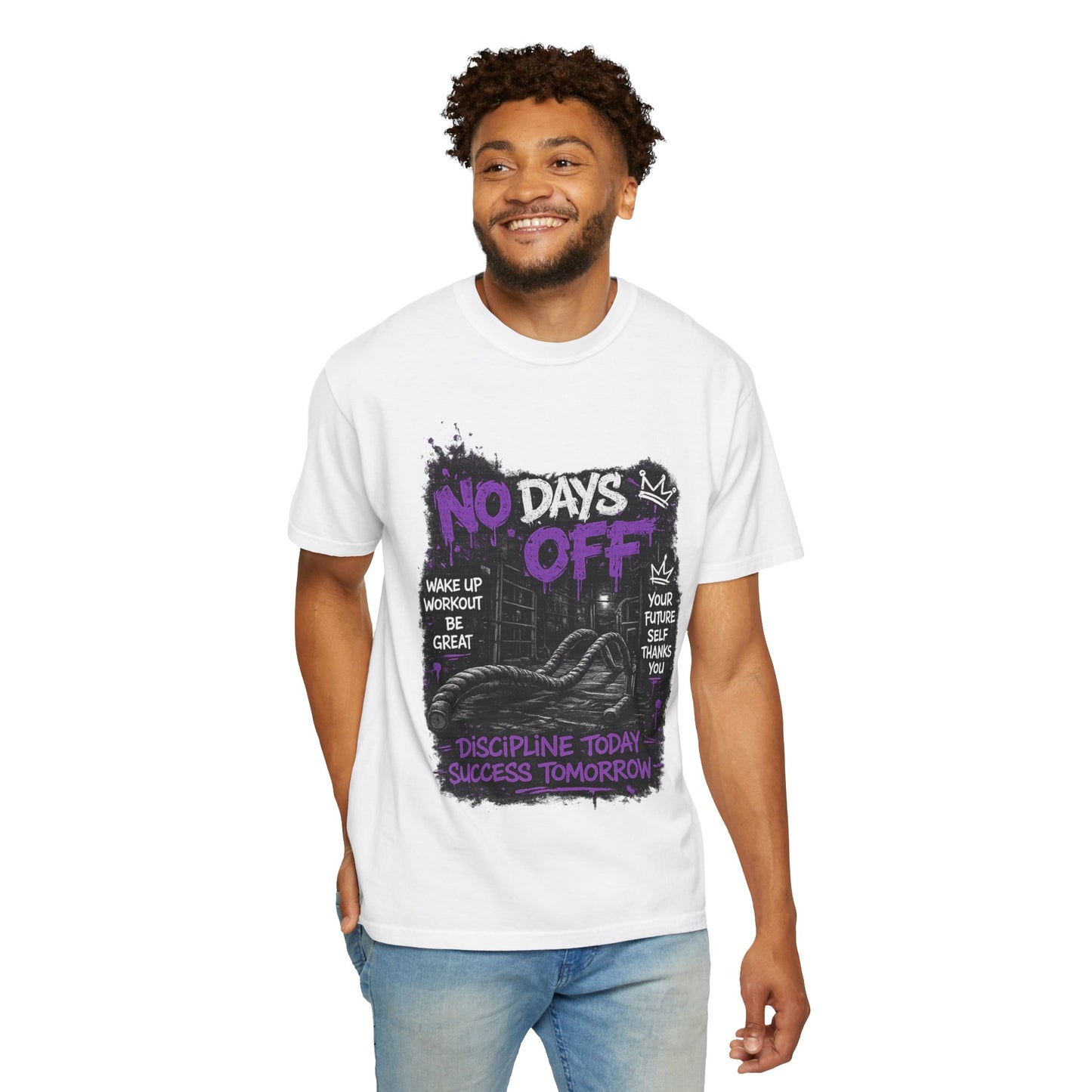 No Days Off T-Shirt — Motivational Workout Tee ("Discipline Today, Success Tomorrow")