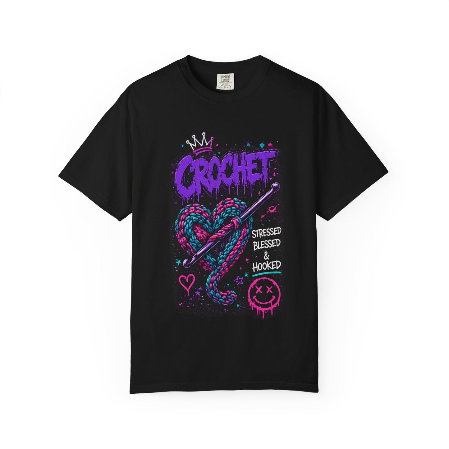 Crochet Graphic T-Shirt — "Stressed Blessed & Hooked" Retro Heart Design