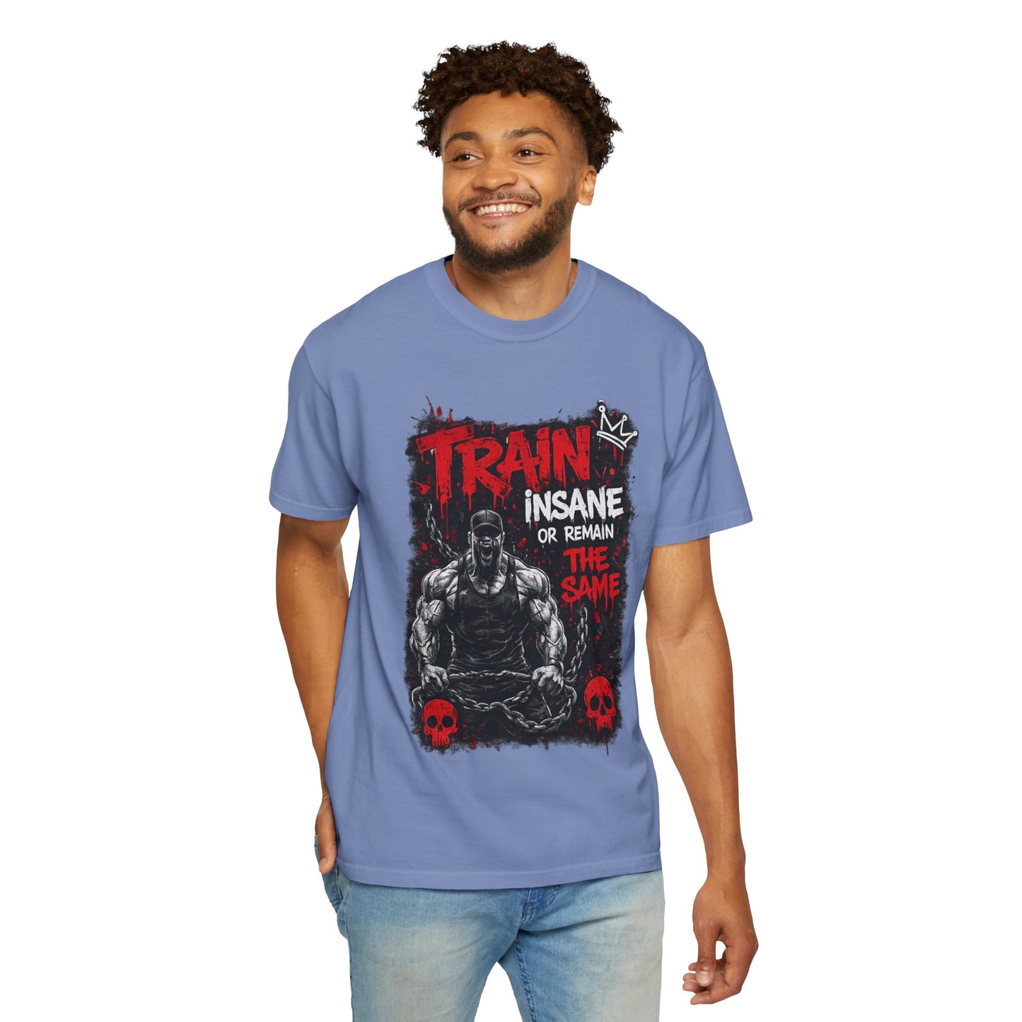 Train Insane Fitness T-Shirt — “Train Insane or Remain the Same” Gym Tee