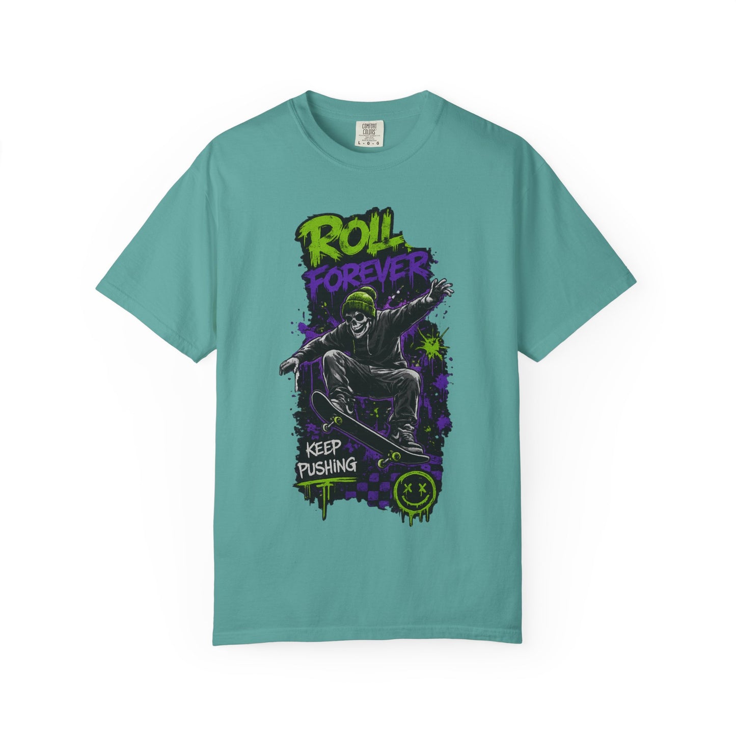 Skateboard T-Shirt — "Roll Forever / Keep Pushing" Graphic Tee