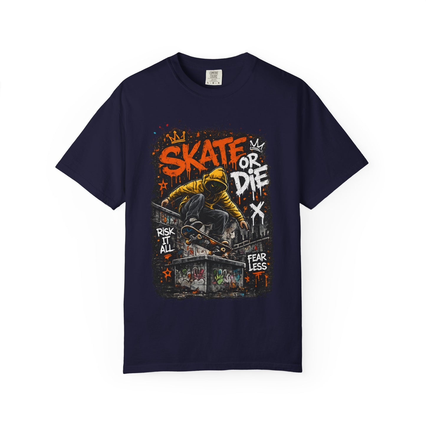 Skate or Die T-Shirt — Fearless Street Skateboard Graphic Tee